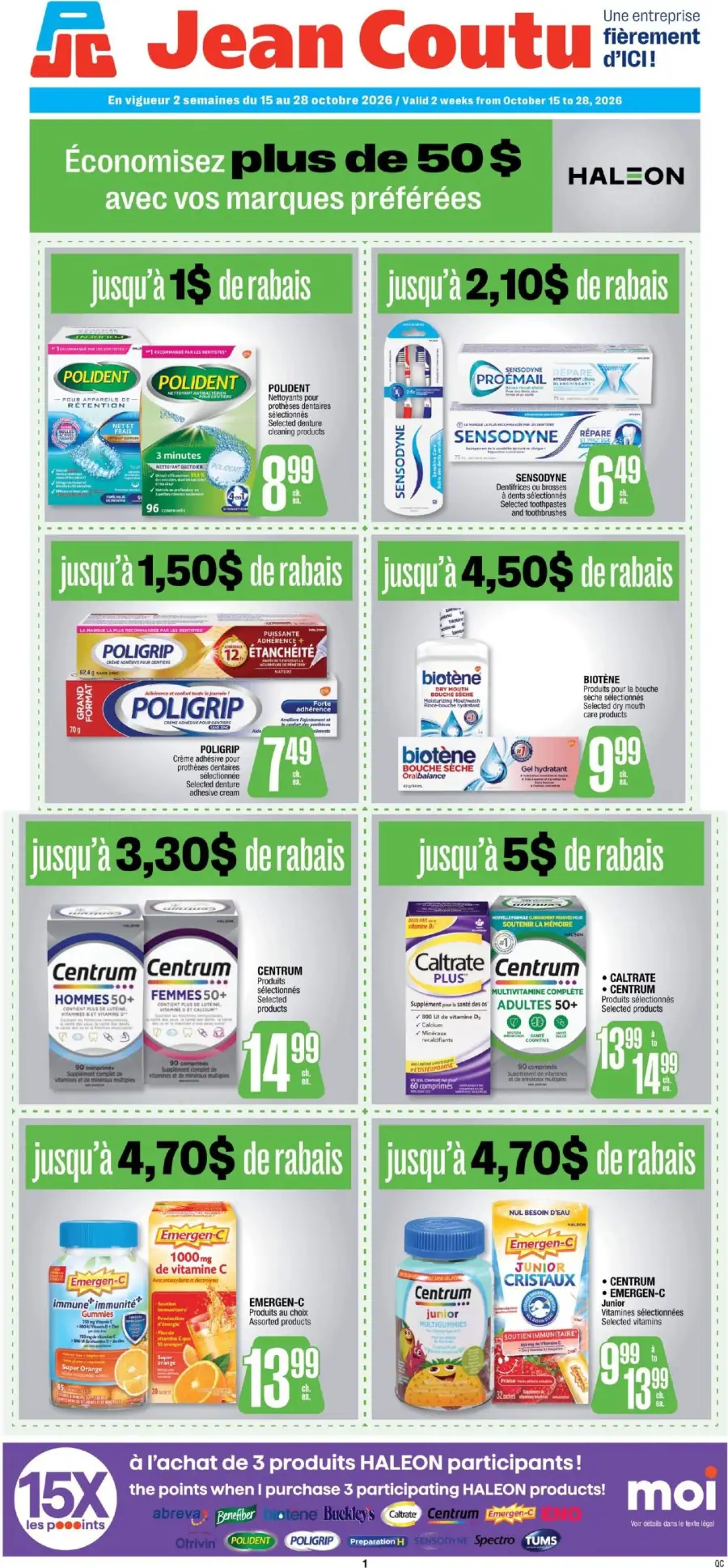 La page de couverture du cahier Jean Coutu présente une ambiance dynamique et colorée, mettant en avant des produits de soins bucco-dentaires, de vitamines et de suppléments. On y trouve des promotions attractives, comme jusqu'à 4,70 $ de rabais sur des produits Emergen-C et jusqu'à 3,30 $ sur les vitamines Centrum. Les marques telles que Polident, Sensodyne et Biotène sont également mises en avant, offrant des rabais variés sur des articles essentiels.