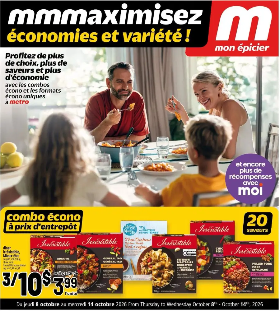 La page de couverture du cahier Metro présente une ambiance conviviale et familiale, mettant en avant des repas partagés autour d'une table. Les catégories de produits incluent des plats préparés de la marque "Irresistible", avec des exemples tels que des burritos, des mets suédois et des plats asiatiques. Les promotions visibles soulignent un combo économique à prix d'entrepôt, avec une offre de 3 pour 10 $ et un prix unitaire de 3,99 $. Les dates de validité de l'offre sont également indiquées.