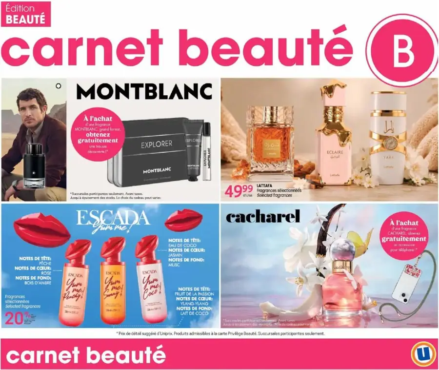 La page de couverture du carnet Uniprix Beauté présente une ambiance élégante et raffinée, mettant en avant des produits de parfumerie. Les catégories de produits incluent des fragrances de marques comme Montblanc, Lattafa, Escada et Cacharel. On y trouve des promotions telles qu'une trousse découverte gratuite avec l'achat de Montblanc et un rabais de 20 % sur les fragrances Escada. Les visuels attirants et colorés soulignent l'attrait des produits.