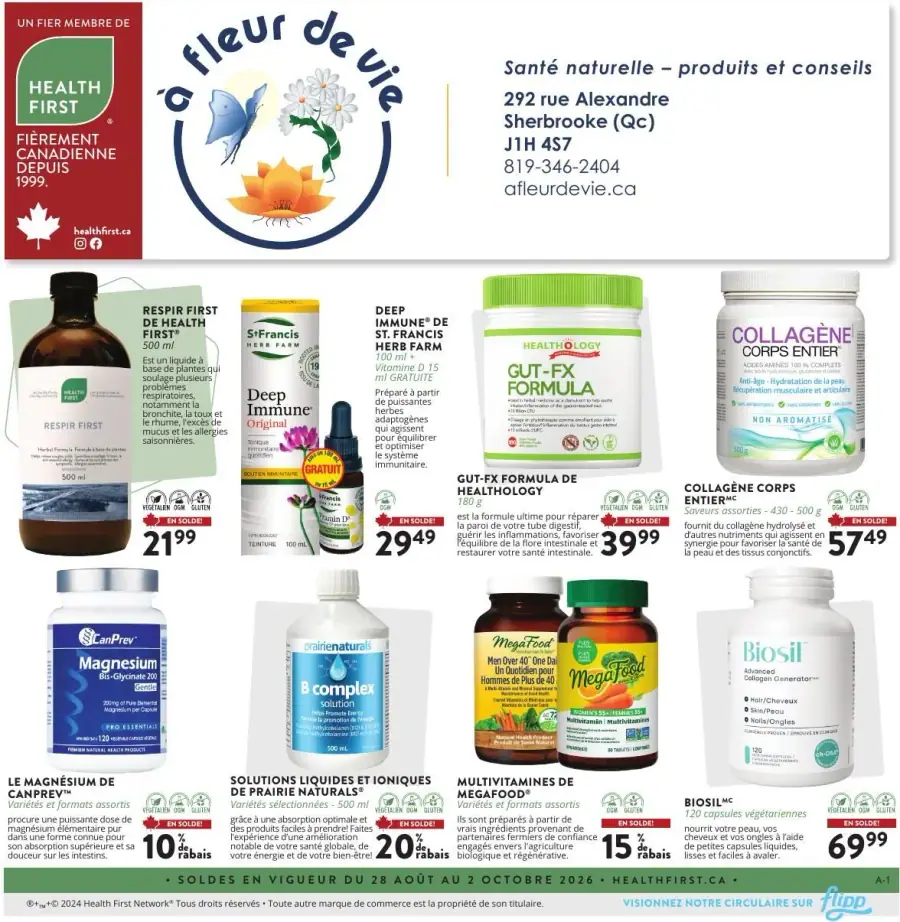 La page de couverture de la circulaire "À fleur de vie" présente une ambiance apaisante, axée sur la santé naturelle. On y retrouve des catégories de produits comme les suppléments, les solutions liquides et les multivitamines. Parmi les promotions mises en avant, le "Respir First" à 21,99 $, le "Gut-FX Formula" à 39,99 $ et le "Collagène Corps Entier" à 57,49 $ attirent l’attention. Les produits sont soigneusement disposés, reflétant un engagement envers le bien-être.
