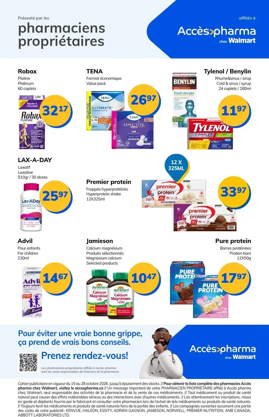 La page de couverture de la circulaire Accès Pharma présente une ambiance claire et professionnelle, mettant en avant une sélection de produits de santé et de bien-être. Les catégories incluent des médicaments en vente libre, des suppléments nutritionnels et des produits pour l'hygiène. Parmi les promotions notables, on trouve Robax, TENA, et Tylenol, avec des formats économiques et des offres sur des produits comme Premier Protein et Jamieson. Les visuels sont colorés et attrayants, facilitant la lecture des informations essentielles.