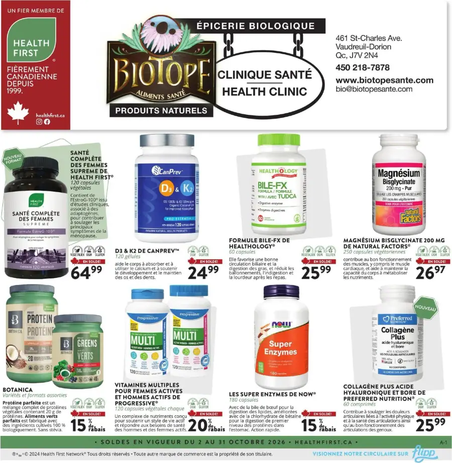 La page de couverture de la circulaire Biotope présente une ambiance naturelle et saine, mettant en avant des produits biologiques et de santé. On y trouve des catégories comme les vitamines, les suppléments et les protéines. Parmi les promotions importantes, on note le « D3 & K2 de CanPrev » à 24,99 $ et le « Magnésium bisglycinate » à 26,97 $. Les visuels des produits sont clairs et attrayants, soulignant leur qualité naturelle.