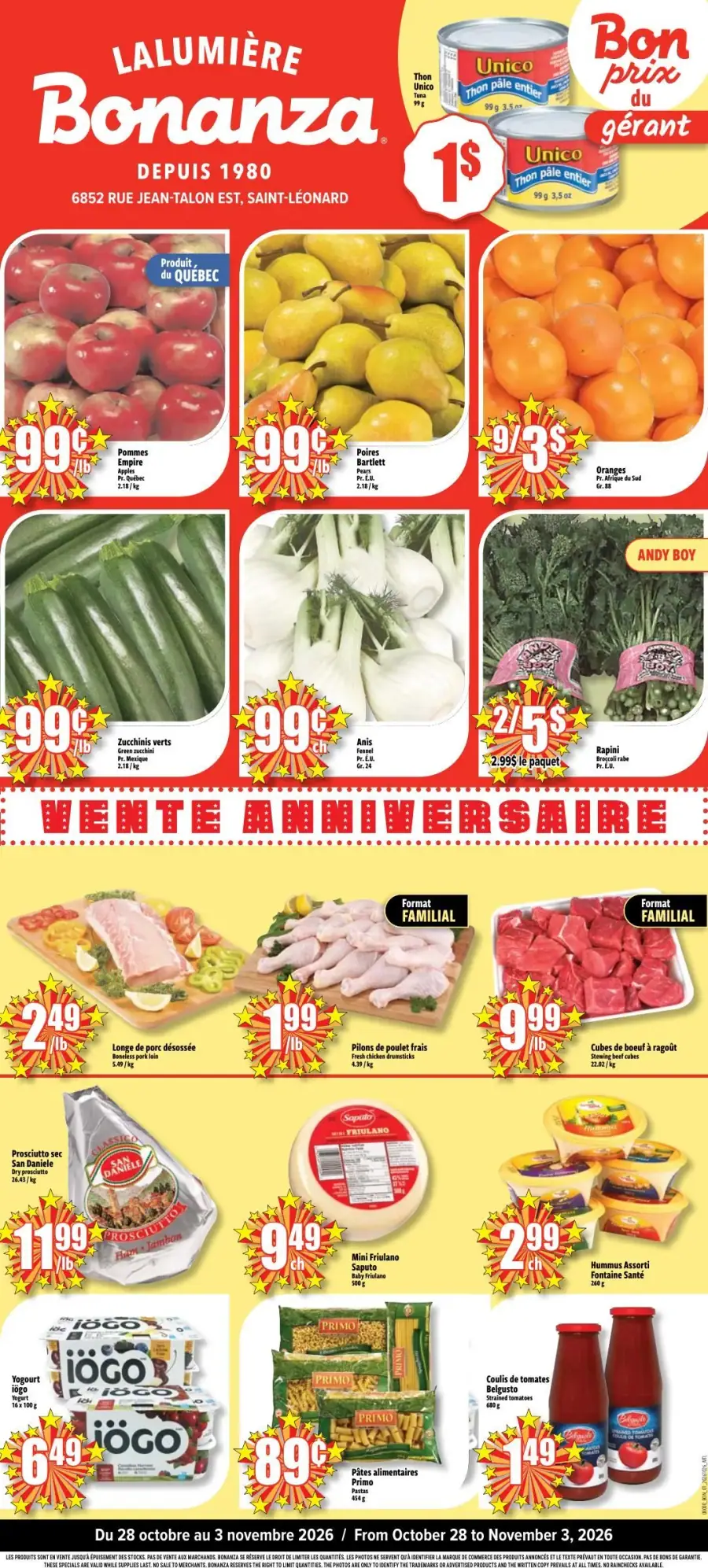 La page de couverture de la circulaire Bonanza Lalumière présente une ambiance dynamique et colorée, mettant en avant une variété de produits frais et de qualité. On y trouve des fruits comme des pommes, poires et oranges, ainsi que des légumes tels que des zucchinis et de l'anis. Les promotions incluent des prix attractifs pour des viandes comme le poulet et le porc, ainsi que des produits laitiers et des pâtes. La mention d'une vente anniversaire ajoute une touche festive à l'ensemble.