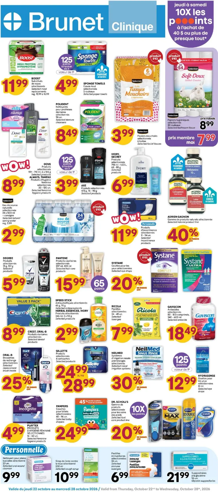 La page de couverture de la circulaire Brunet Clinique présente une ambiance dynamique et colorée, mettant en avant divers produits de soins personnels et d'hygiène. On y trouve des catégories telles que les soins capillaires, les produits d'hygiène féminine, et les soins dentaires. Parmi les promotions notables, on remarque des offres sur des marques comme Dove, Pantene et Gillette, ainsi qu'une promotion spéciale de 10X les points sur certains achats. Des produits comme les serviettes hygiéniques et les gouttes pour les yeux sont également mis en avant.
