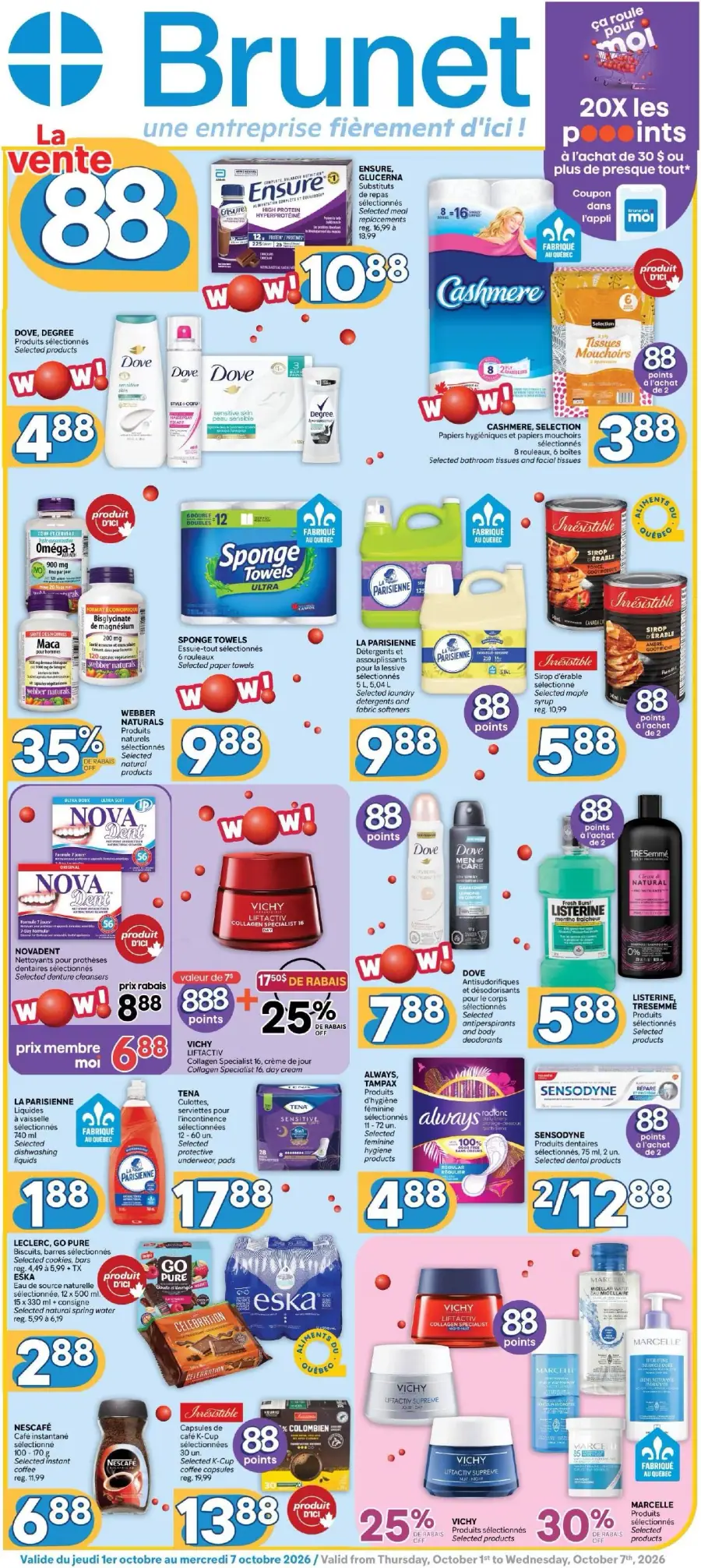 La page de couverture de la circulaire Brunet présente une ambiance dynamique et colorée, mettant en avant une variété de produits de soins personnels, d'articles ménagers et d'aliments. On y trouve des promotions sur des marques comme Dove, Cashmere et Vichy, avec des réductions visibles allant jusqu'à 35 %. Les produits phares incluent des essuie-tout Sponge Towels, des substituts alimentaires Ensure et des liquides vaisselle La Parisienne. Des points de fidélité sont également mis en avant pour inciter les achats.