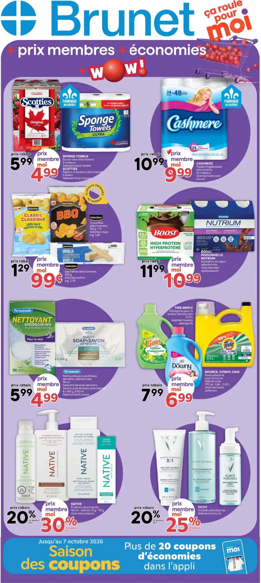 La page de couverture de la circulaire Brunet présente une ambiance dynamique et colorée, mettant en avant divers produits essentiels pour le quotidien. On y trouve des catégories comme les articles ménagers, les soins personnels et les collations. Parmi les promotions notables, on remarque des essuie-tout Scotties, des papiers hygiéniques Cashmere et des détergents Tide, tous à prix réduits pour les membres. Des offres sur des produits de marque Sélection et des réductions sur des soins de beauté Vichy sont également mises en avant.