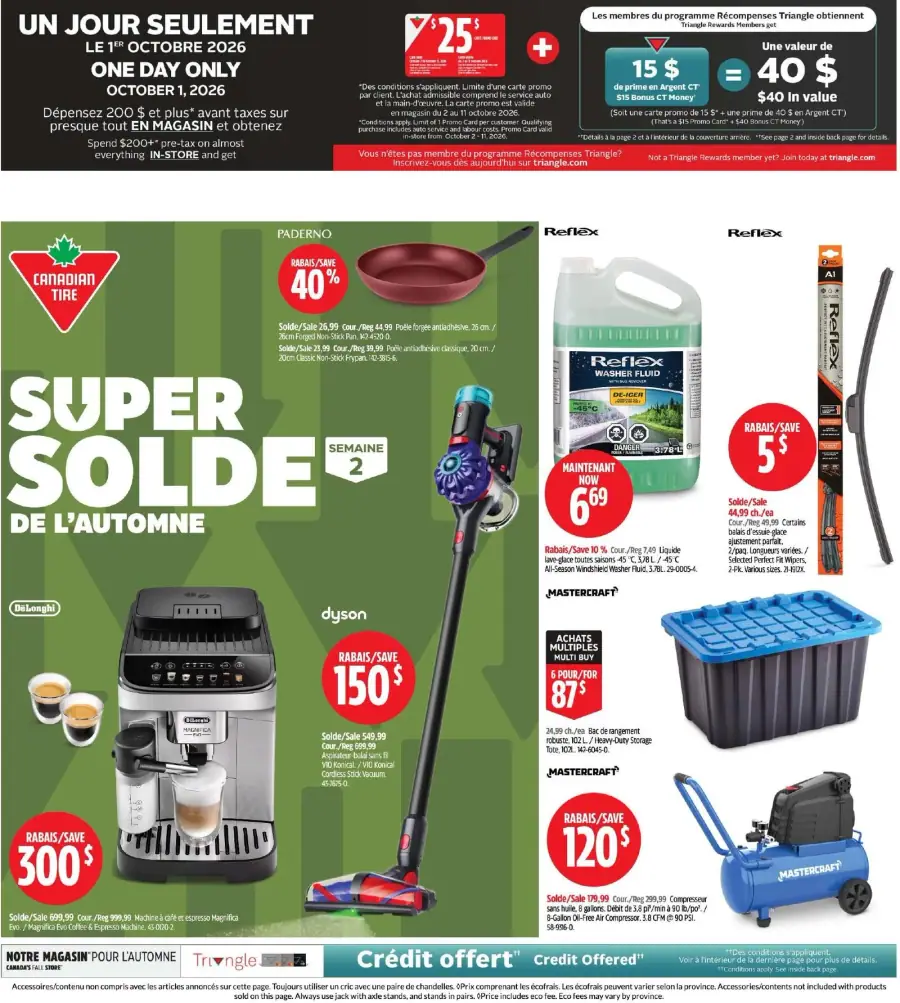 La couverture de la circulaire Canadian Tire présente une ambiance automnale avec des promotions sur divers produits. On y retrouve des articles de cuisine comme une poêle Paderno et une machine à café Delonghi, ainsi que des équipements ménagers tels qu'un aspirateur Dyson. Les rabais sont clairement affichés, notamment 40 % sur la poêle et 300 $ sur la machine à café. Des produits d'entretien comme le liquide lave-glace Reflex et des contenants de rangement Mastercraft sont également en promotion.