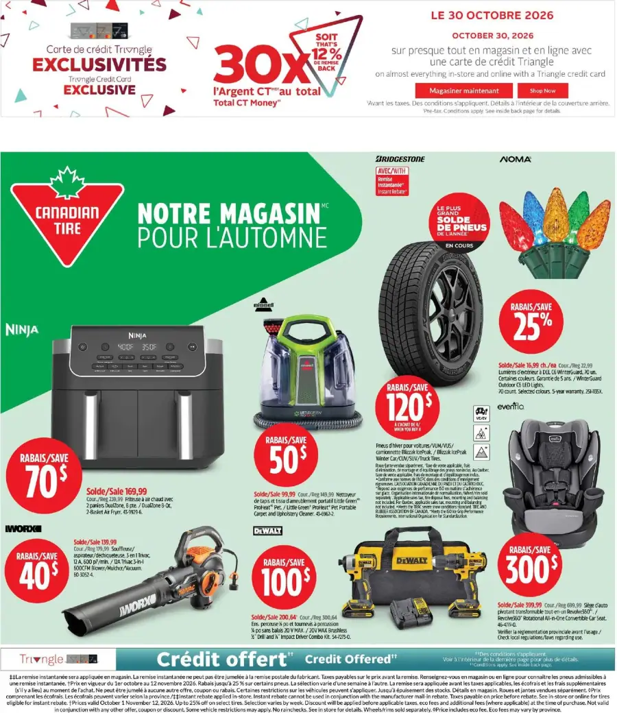 La page de couverture de la circulaire Canadian Tire présente une ambiance automnale, avec un accent sur les produits essentiels pour la saison. Les catégories mises en avant incluent des appareils de cuisine, des outils de jardinage, des pneus, et des équipements pour enfants. Parmi les promotions notables, on trouve des rabais de 70 $ sur un appareil Ninja, 120 $ sur des pneus Bridgestone, et 300 $ sur un siège d'auto. L'ensemble crée une atmosphère dynamique et engageante pour les acheteurs.