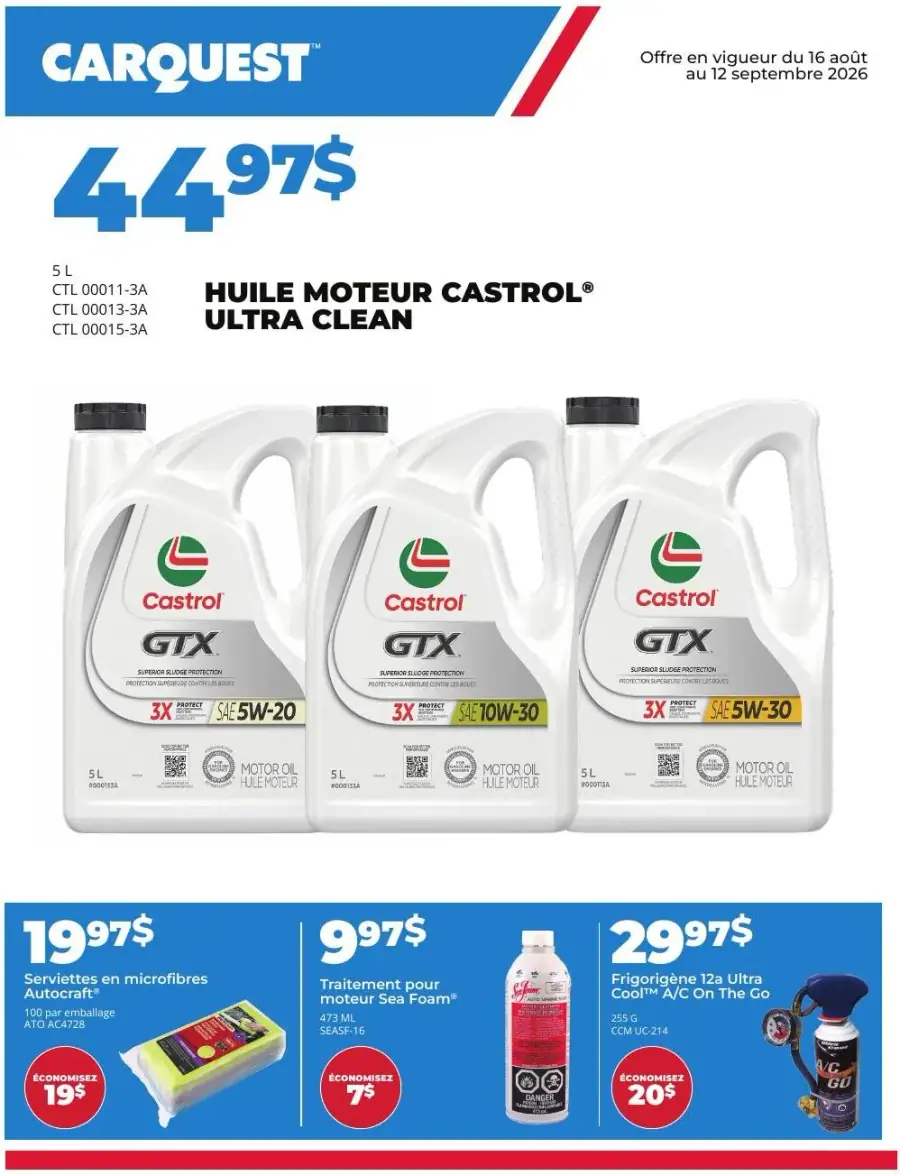 La page de couverture de la circulaire Carquest présente une ambiance dynamique et orientée vers l'entretien automobile. On y retrouve principalement des produits liés à l'huile moteur, avec en vedette l'huile moteur Castrol Ultra Clean en format de 5 litres. D'autres catégories de produits incluent des serviettes en microfibres, un traitement pour moteur et un frigorigène pour climatisation. Les promotions importantes mettent en avant des économies sur plusieurs articles, soulignant des prix attractifs pour les consommateurs.