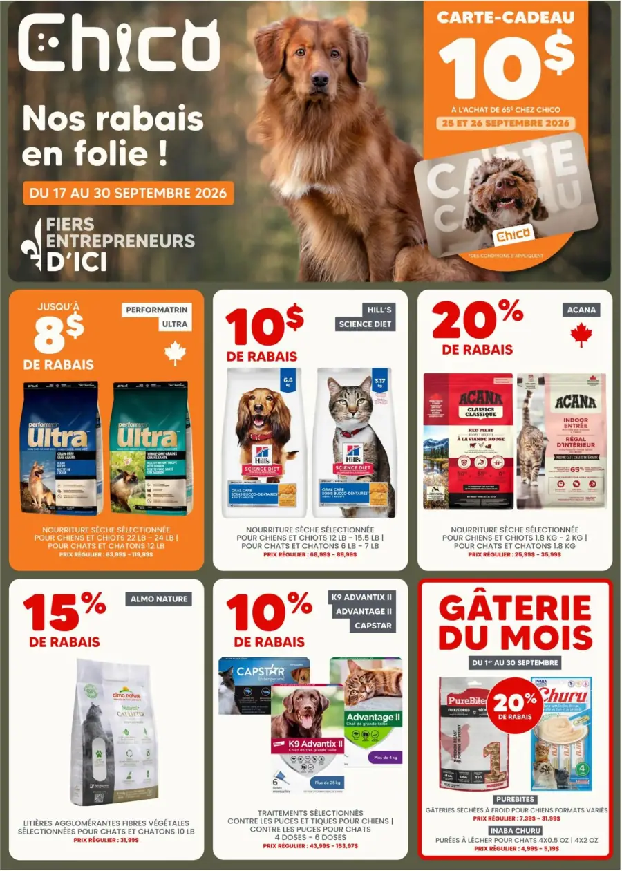 La page de couverture de la circulaire Chico présente une ambiance chaleureuse et accueillante, mettant en avant des produits pour animaux de compagnie. On y trouve des promotions sur des marques populaires comme Performatrin Ultra, Hill's Science Diet et Acana, avec des rabais allant jusqu'à 20 %. Une carte-cadeau de 10 $ est également mise en avant pour les achats de 65 $ ou plus. Les catégories de produits incluent nourriture sèche pour chiens et chats, ainsi que des traitements antiparasitaires.