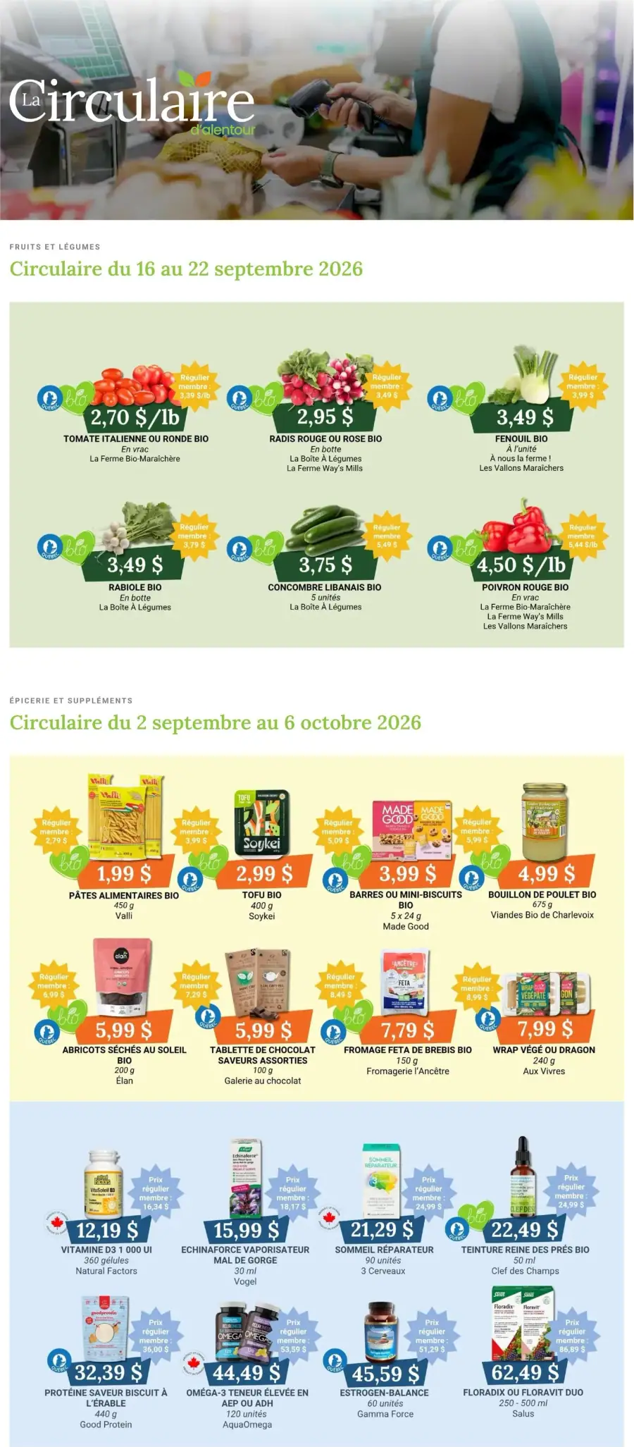 La page de couverture de la circulaire Coop Alentour présente une ambiance chaleureuse et accueillante, illustrant des fruits et légumes frais. Les catégories mises en avant incluent les fruits et légumes bio, avec des exemples tels que les tomates italiennes et les radis. Les promotions importantes soulignent des prix attractifs pour les membres, comme le fenouil bio et le concombre libanais. Une section d'épicerie et de suppléments est également visible, mettant en avant des produits variés comme des pâtes bio et des barres énergétiques.