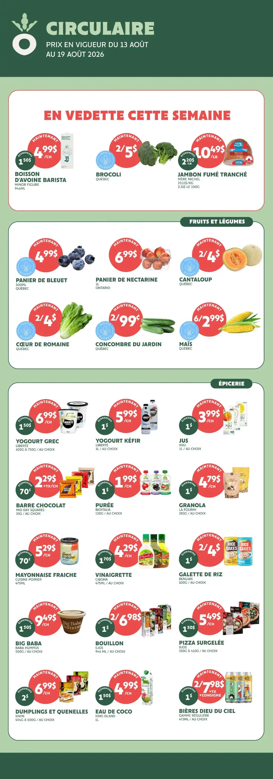 La page de couverture de la circulaire "Fraîchement Bon" présente une ambiance fraîche et colorée, mettant en avant des produits de saison. On y trouve des fruits et légumes comme le brocoli, les bleuets et le maïs, ainsi que des produits d'épicerie variés tels que des yogourts, des sauces et des collations. Les promotions incluent des offres sur le jambon fumé tranché et des paniers de fruits, attirant l’attention sur des choix sains et savoureux.