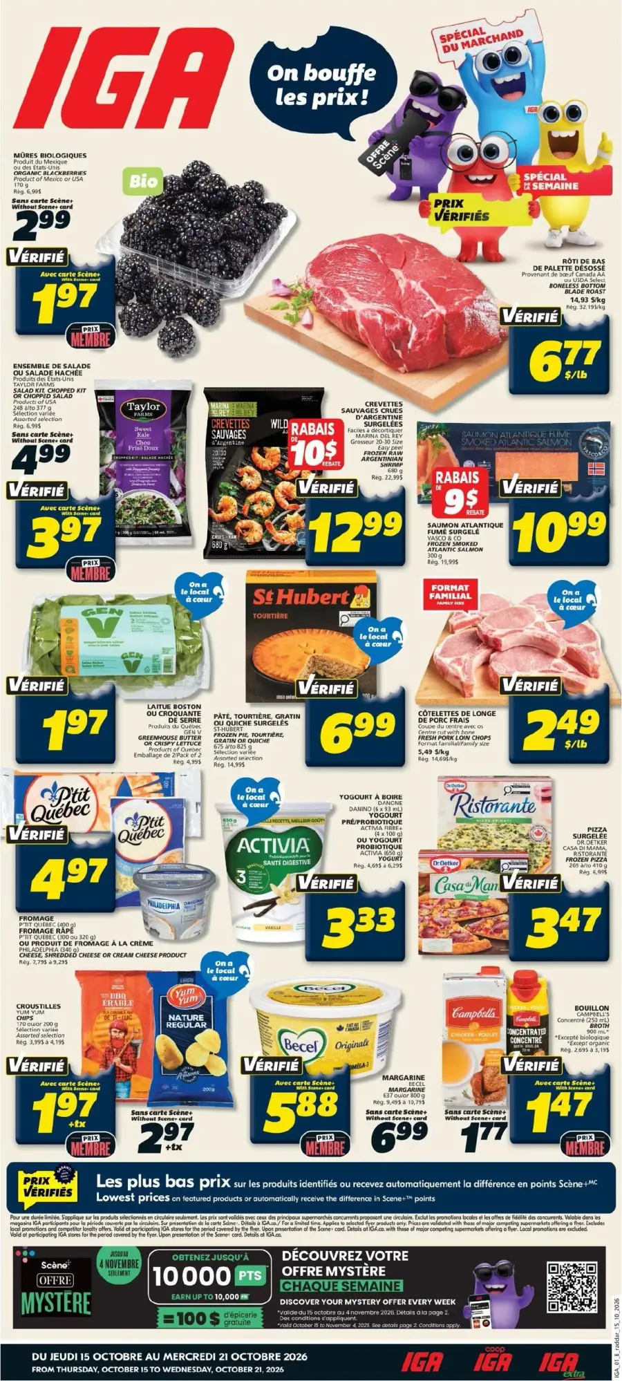 La page de couverture de la circulaire IGA présente une ambiance dynamique et colorée, mettant en avant une variété de produits alimentaires. On y trouve des fruits comme des mûres biologiques, des viandes telles que le rôti de paleron, ainsi que des produits laitiers comme le fromage et le yogourt. Les promotions incluent des rabais sur les crevettes et le saumon fumé, ainsi que des offres spéciales pour les membres. Des visuels attrayants et des icônes claires soulignent les prix vérifiés et les promotions en cours.