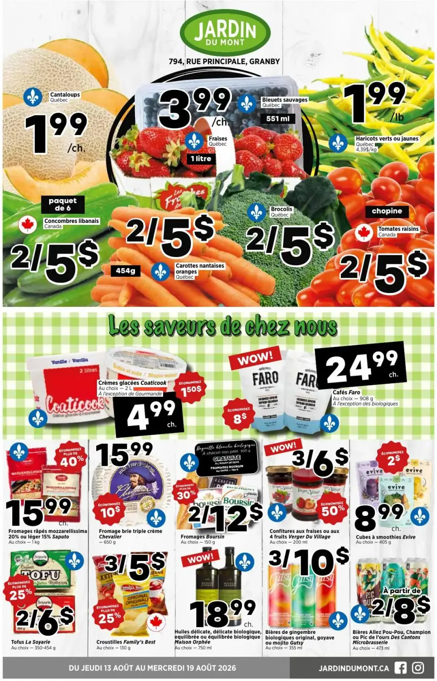 La page de couverture de la circulaire Jardin du Mont présente une ambiance colorée et estivale, mettant en avant des produits frais du Québec. On y trouve des fruits comme des cantaloups, des fraises et des bleuets, ainsi que des légumes tels que des carottes et des brocolis. Les promotions notables incluent des offres sur les légumes à 2 pour 5 $ et des crèmes glacées Coaticook à 4,99 $. L'accent est mis sur la qualité locale et les économies à réaliser.