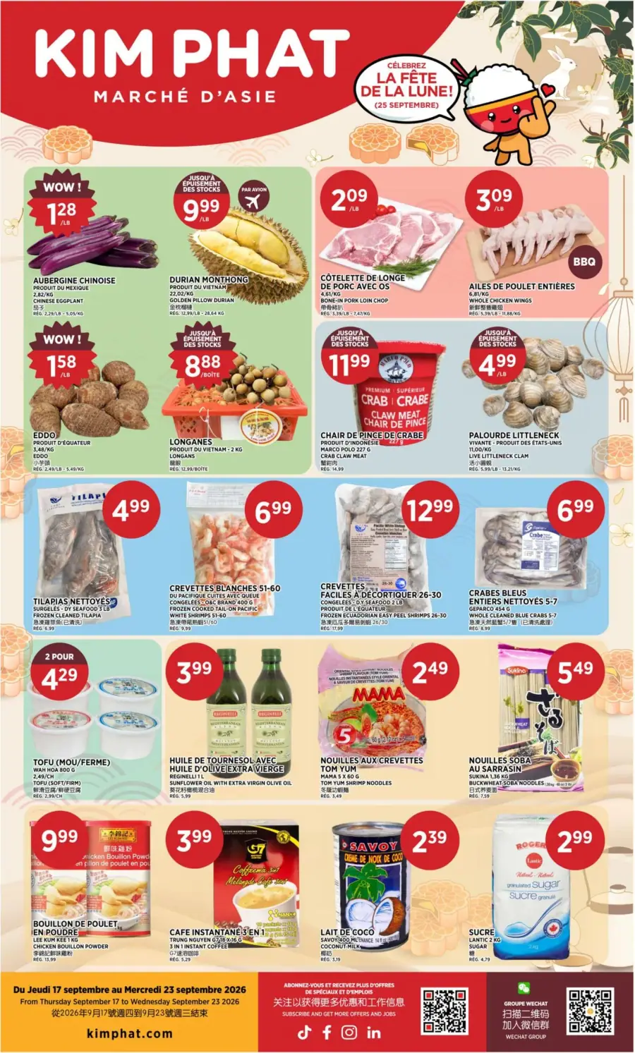 La page de couverture de la circulaire Kim Phat présente une ambiance festive, célébrant la Fête de la Lune. On y retrouve une variété de produits asiatiques, notamment des fruits comme l'aubergine chinoise et le durian, ainsi que des viandes et fruits de mer. Les promotions mises en avant incluent des prix attractifs pour des articles tels que la chair de crabe et des crevettes. Des visuels colorés et des éléments graphiques évoquent la culture asiatique, créant une atmosphère accueillante et dynamique.