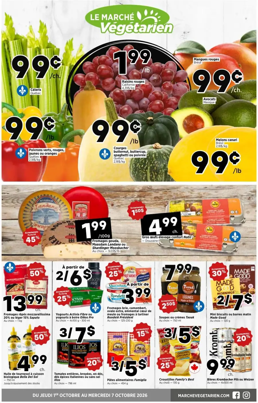 La page de couverture de la circulaire du Marché Végétarien présente une ambiance colorée et fraîche, mettant en avant une sélection variée de fruits et légumes. On y trouve des céleris, des raisins rouges, des poivrons de différentes couleurs, ainsi que des courges. Les promotions notables incluent des prix attractifs sur les fruits et légumes à 99¢ chacun, ainsi que des offres sur des fromages et des œufs. Des produits comme des pâtes et des yogourts sont également mis en avant, avec des économies affichées pour attirer l’attention des clients.
