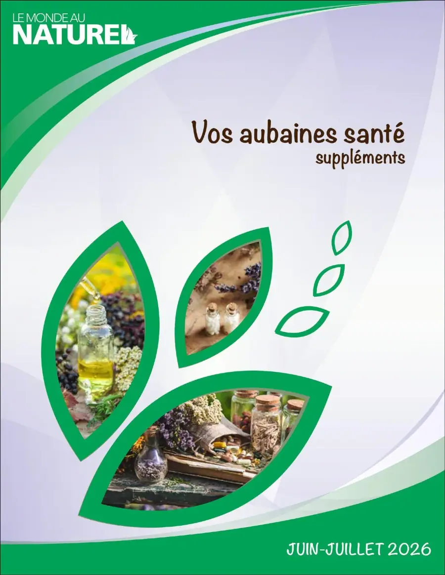 La page de couverture de la circulaire "Le Monde au Naturel" présente une ambiance apaisante et naturelle, avec des teintes vertes dominantes. Elle met en avant des produits de santé, notamment des suppléments. On y voit des images de flacons d'huiles essentielles, de petites fioles et de bocaux contenant des herbes et des compléments naturels. Les promotions sur les aubaines santé sont clairement mises en avant, attirant l'attention sur des offres avantageuses pour le mois de juillet.