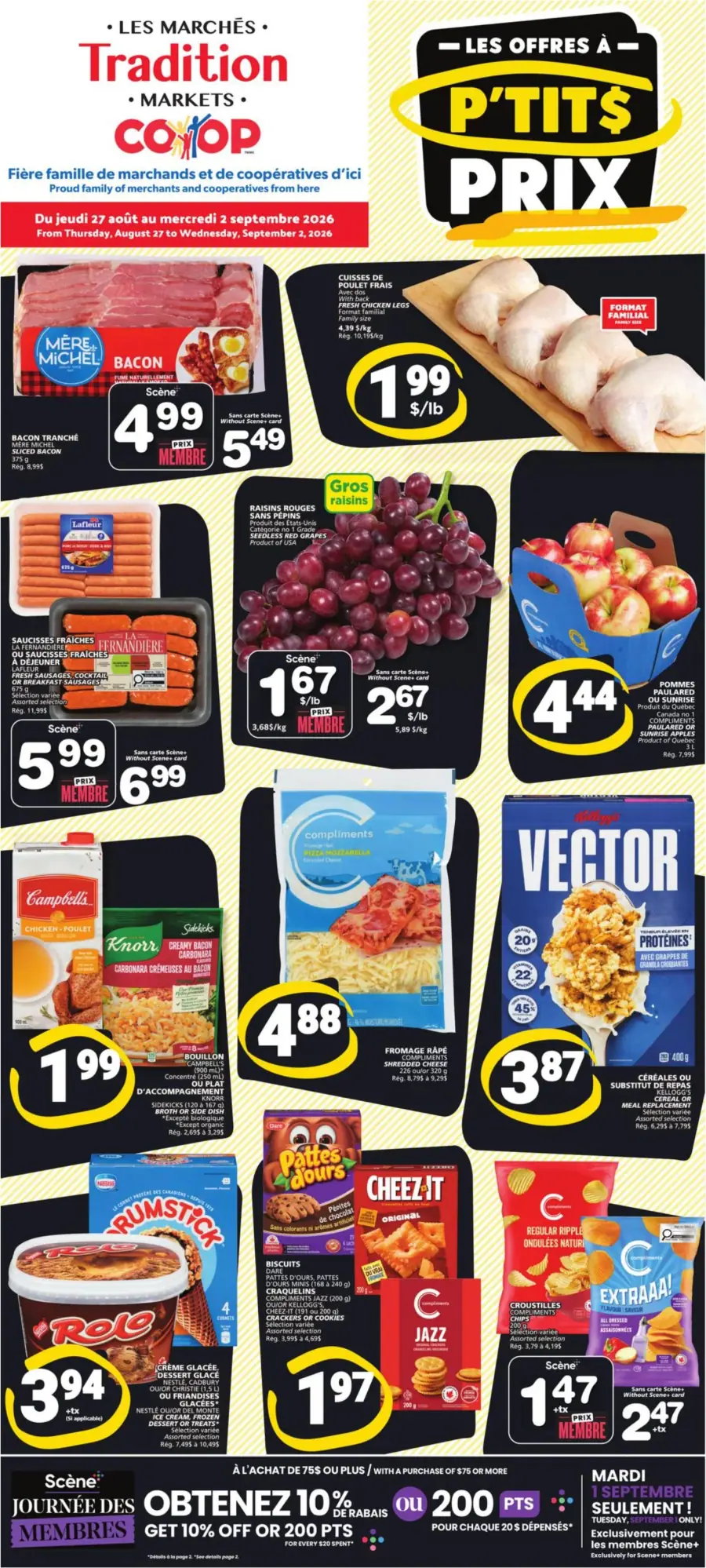La page de couverture de la circulaire Les Marchés Tradition présente une ambiance colorée et dynamique, mettant en avant une variété de produits alimentaires. On y trouve des catégories telles que les viandes, les fruits et légumes, les produits laitiers, ainsi que des collations. Parmi les promotions notables, on remarque le bacon tranché à 4,99 $, les cuisses de poulet frais à 1,99 $/lb, et des raisins rouges à 1,67 $/lb. Les offres sont clairement affichées, attirant l'attention sur les prix avantageux.