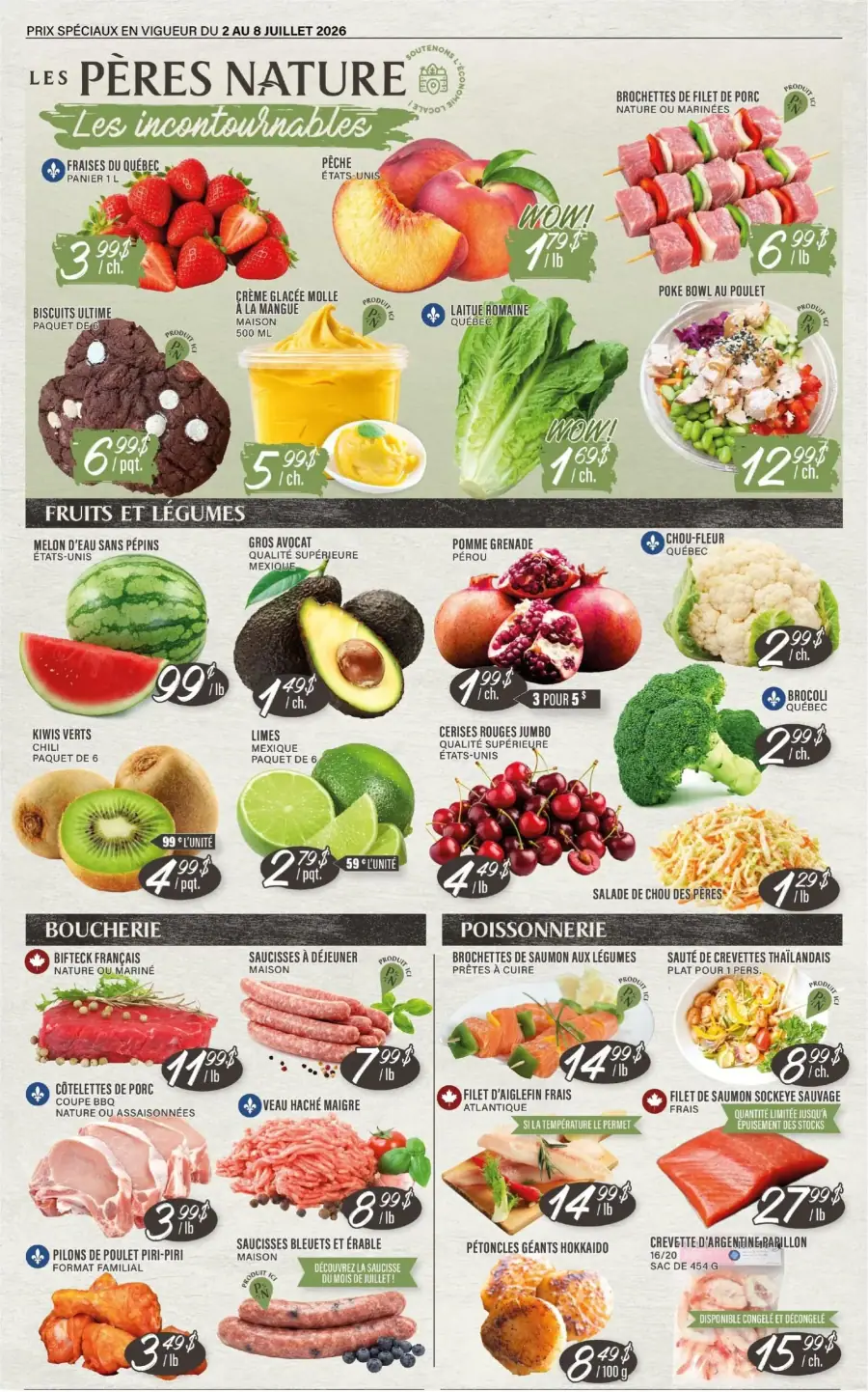 La page de couverture de la circulaire Les Pères Nature présente une ambiance estivale et fraîche, mettant en avant des produits de saison. Les catégories de produits incluent les fruits et légumes, la boucherie et la poissonnerie. On y trouve des fraises du Québec, des pêches, des brochettes de filet de porc, ainsi que des plats préparés comme le poke bowl au poulet. Les promotions notables incluent des prix réduits sur plusieurs articles, soulignant l'accessibilité des produits frais et locaux.