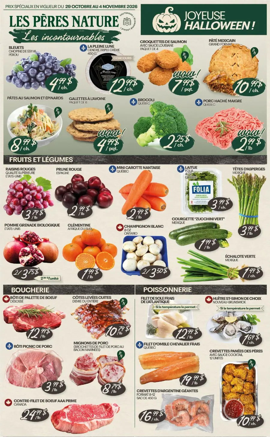 La page de couverture de la circulaire Les Pères Nature présente une ambiance festive pour Halloween, avec des couleurs automnales et des illustrations thématiques. Les catégories de produits mises en avant incluent les fruits et légumes, la boucherie et la poissonnerie. Parmi les promotions notables, on trouve des bleuets, des croquettes de saumon, et un pâté mexicain. Les prix sont clairement affichés, soulignant des offres attractives pour les clients.