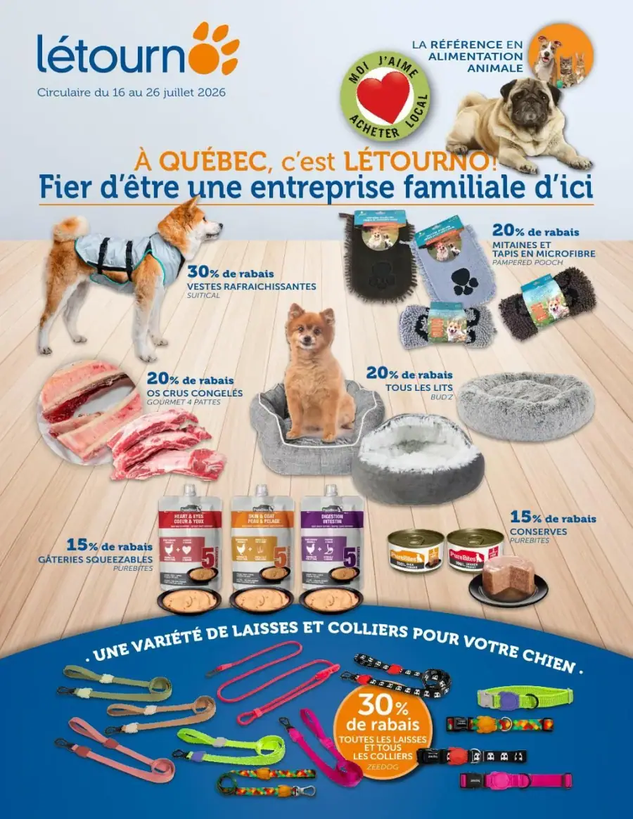La page de couverture de la circulaire Létourno présente une ambiance accueillante et familiale, mettant en avant des produits pour animaux de compagnie. On y trouve des vestes rafraîchissantes, des os congelés, et divers types de lits pour animaux, tous accompagnés de rabais attractifs. Les promotions notables incluent 30 % de rabais sur les laisses et colliers, ainsi que 20 % sur les mitaines et tapis en microfibre.