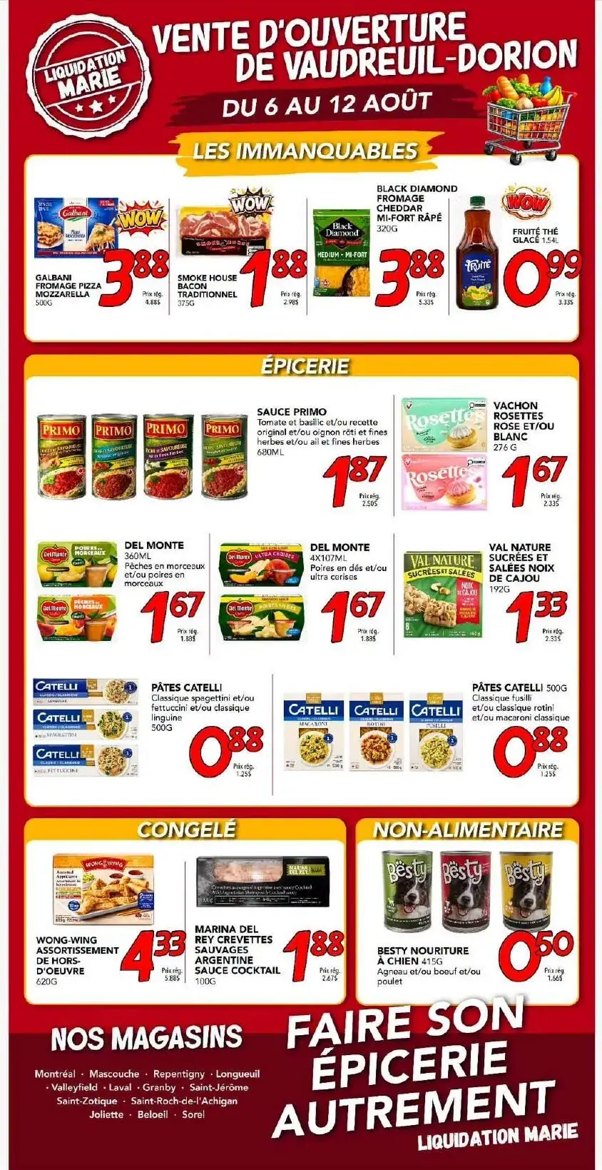 La page de couverture de la circulaire Liquidation Marie présente une ambiance dynamique et colorée, mettant en avant une variété de produits essentiels. On y trouve des catégories telles que l'épicerie, le congelé et le non-alimentaire. Parmi les promotions notables, on remarque le fromage Galbani, le bacon Smoke House et des sauces Primo. Les prix attractifs soulignent les offres spéciales disponibles durant la période de vente.