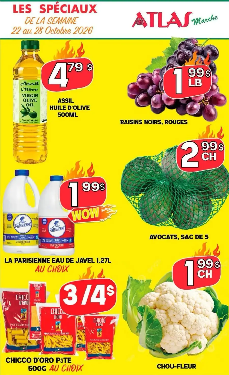 La page de couverture de la circulaire du Marché Atlas présente une ambiance dynamique avec un fond jaune vif qui attire l'œil. Les catégories de produits mises en avant incluent les fruits, les légumes, les produits d'entretien et les pâtes. Parmi les promotions importantes, on trouve l'huile d'olive Assil à 4,79 $, les raisins noirs et rouges à 1,99 $ la livre, ainsi que des avocats en sac de cinq à 2,99 $. Le chou-fleur est également proposé à 1,99 $.