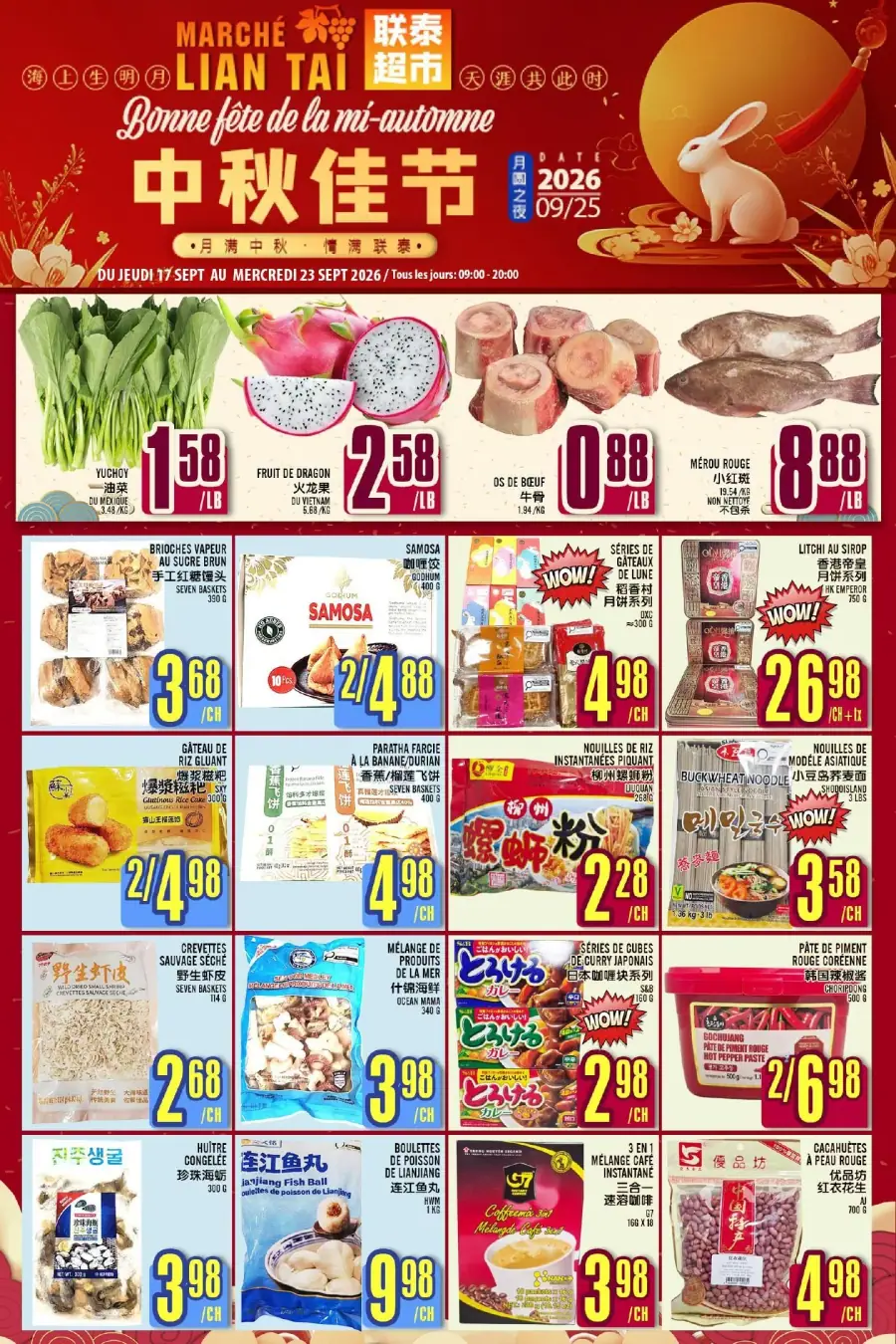 La page de couverture de la circulaire du Marché Lian Tai évoque une ambiance festive pour la fête de la mi-automne. On y retrouve une variété de produits frais tels que des légumes, des fruits exotiques comme le fruit du dragon, ainsi que des viandes. Les promotions mises en avant incluent des brioche vapeur, des samosas et des nouilles instantanées. Des prix attractifs sont affichés pour inciter les clients à profiter de ces offres.