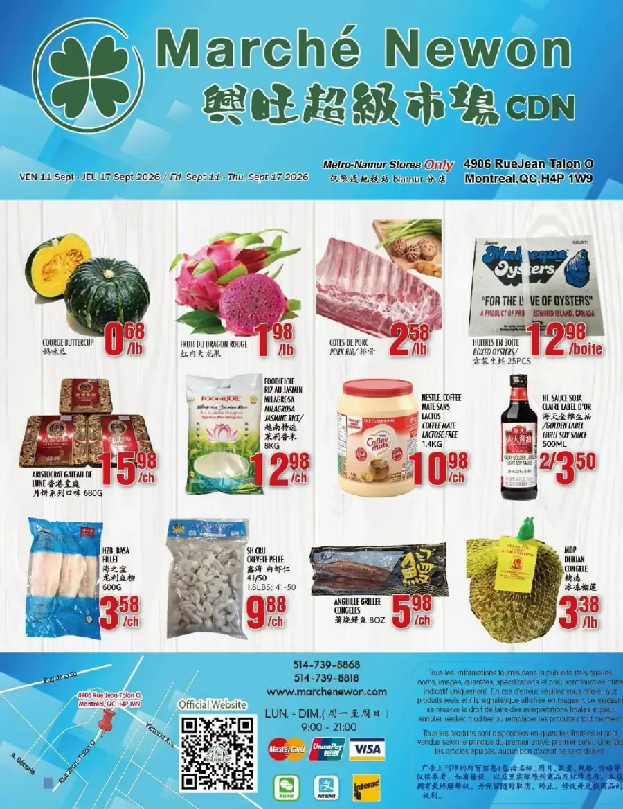 La page de couverture de la circulaire du Marché Newon présente une ambiance colorée et dynamique, mettant en avant une variété de produits frais et exotiques. On y trouve des fruits comme la courge butternut et le fruit du dragon, ainsi que des viandes telles que les côtes de porc. Les promotions incluent des huîtres en boîte et du riz jasmin, attirant l'attention sur des offres intéressantes. Les visuels sont clairs et invitants, reflétant la diversité des produits disponibles.