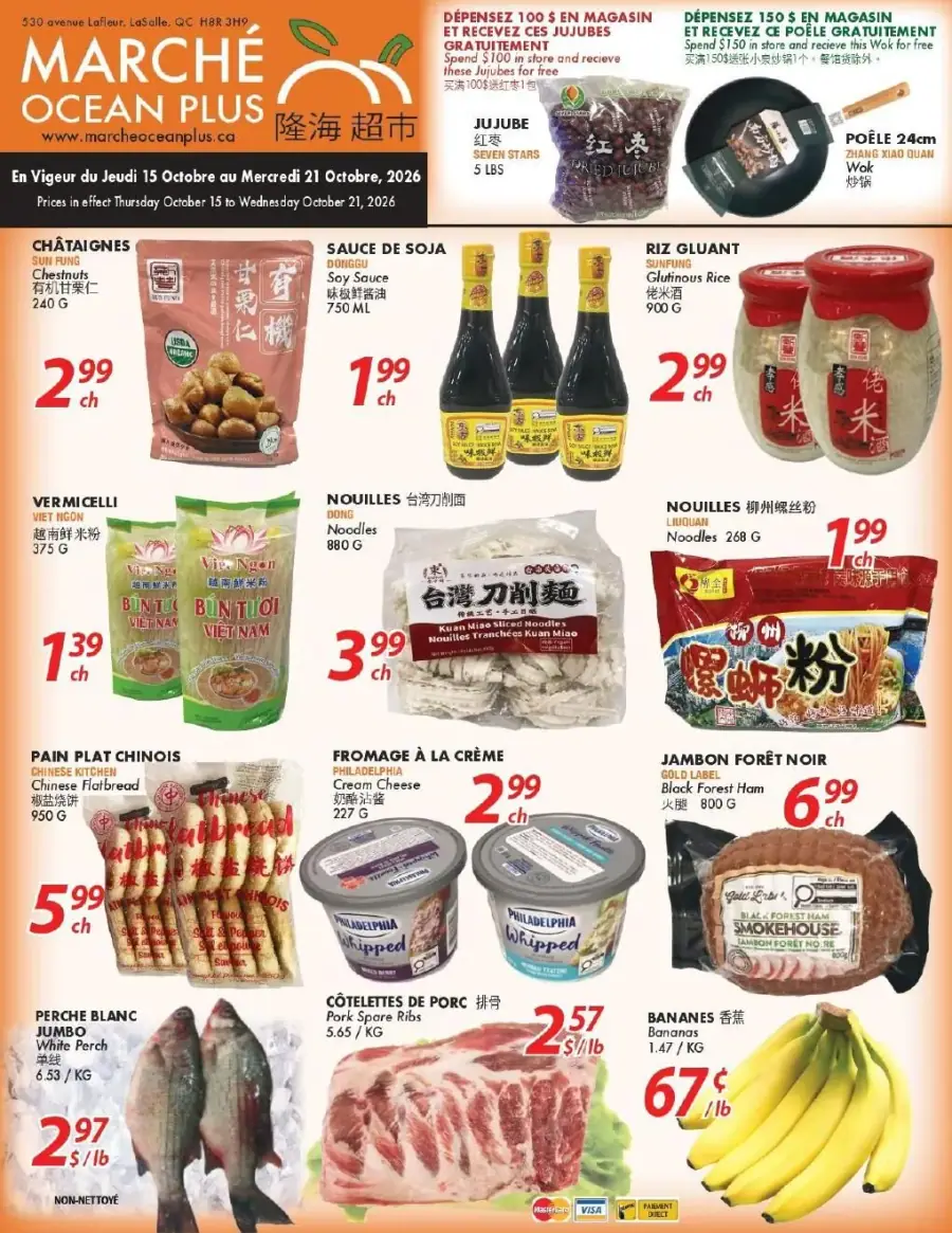 La page de couverture de la circulaire du Marché Ocean Plus présente une ambiance colorée et accueillante, mettant en avant une variété de produits asiatiques. On y trouve des catégories telles que les nouilles, les sauces, et les viandes. Parmi les promotions importantes, on note des offres sur la sauce de soja à 1,99 $, des nouilles à 1,39 $, ainsi que des côtelettes de porc à 2,57 $ par livre. Les fruits, comme les bananes à 67 ¢ le kilogramme, ajoutent une touche fraîche à l'ensemble.