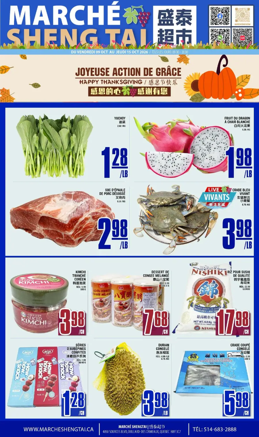 La page de couverture de la circulaire du Marché Sheng Tai présente une ambiance festive pour l'Action de grâce, avec des éléments graphiques évoquant l'automne. Les catégories de produits mises en avant incluent des légumes frais, de la viande, des fruits exotiques, et des produits asiatiques. On y trouve des exemples comme le yuchoy, le crabe bleu vivant, et du kimchi. Les promotions notables incluent des prix attractifs sur divers articles, soulignant l'accessibilité des produits.