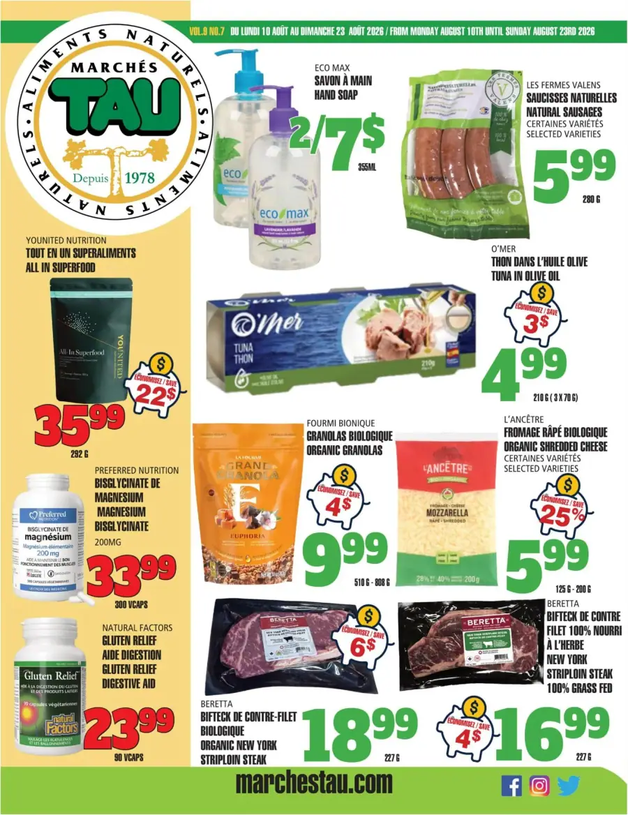 La page de couverture de la circulaire Marchés TAU présente une ambiance dynamique et colorée, mettant en avant une variété de produits naturels. On y trouve des catégories telles que les produits de soin personnel, les viandes, les produits laitiers et les suppléments alimentaires. Parmi les promotions notables, on retrouve le savon à main Eco Max à 2 pour 7 $, les saucisses naturelles Valens à 5,99 $, et le thon O'Mer à 4,99 $. Les visuels attirants renforcent l'attrait de ces offres.
