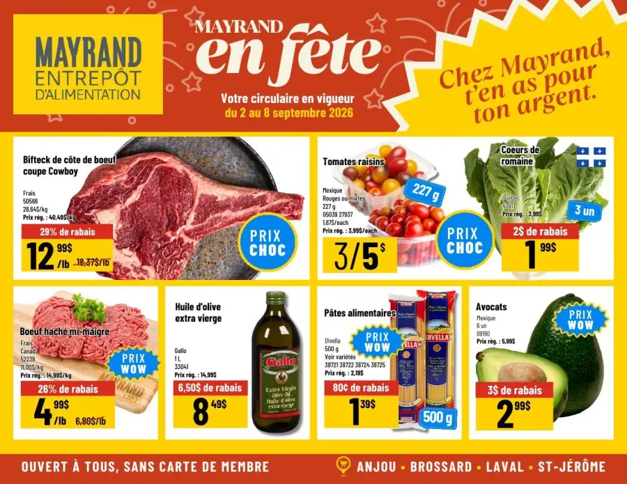 La page de couverture de la circulaire Mayrand présente une ambiance festive et colorée, mettant en avant des produits frais et variés. On y trouve des catégories telles que les viandes, les légumes, et les produits d'épicerie. Parmi les promotions notables, le bifteck de côte de boeuf coupe Cowboy est affiché avec un rabais de 29 %, tandis que les tomates raisins et les coeurs de romaine bénéficient également de réductions attractives. Les huiles d'olive et les avocats sont également en promotion, soulignant l'engagement de Mayrand à offrir des produits de qualité à prix compétitifs.