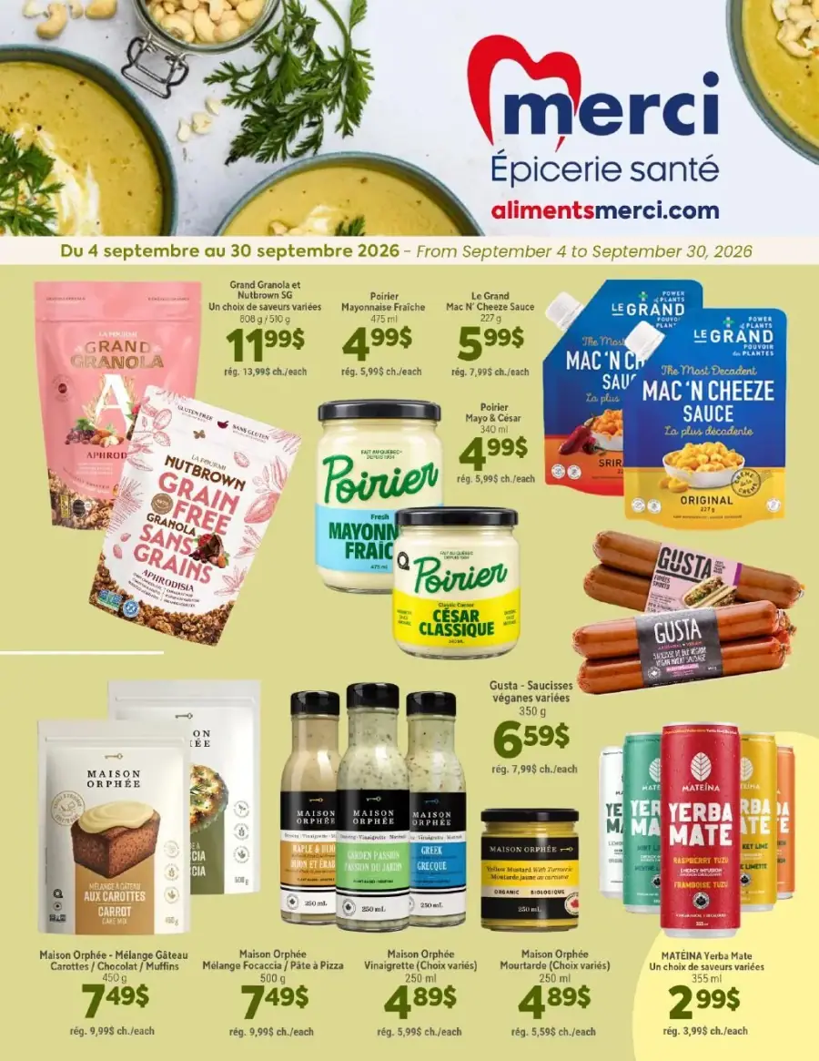 La page de couverture de la circulaire Merci Épicerie Santé présente une ambiance chaleureuse et accueillante, mettant en avant des produits sains et variés. On y trouve des catégories telles que les granolas, les sauces, et des alternatives véganes. Parmi les promotions visibles, on note des produits comme le Grand Granola et la mayonnaise Poirier, ainsi que des saucisses véganes Gusta, tous à des prix attractifs.