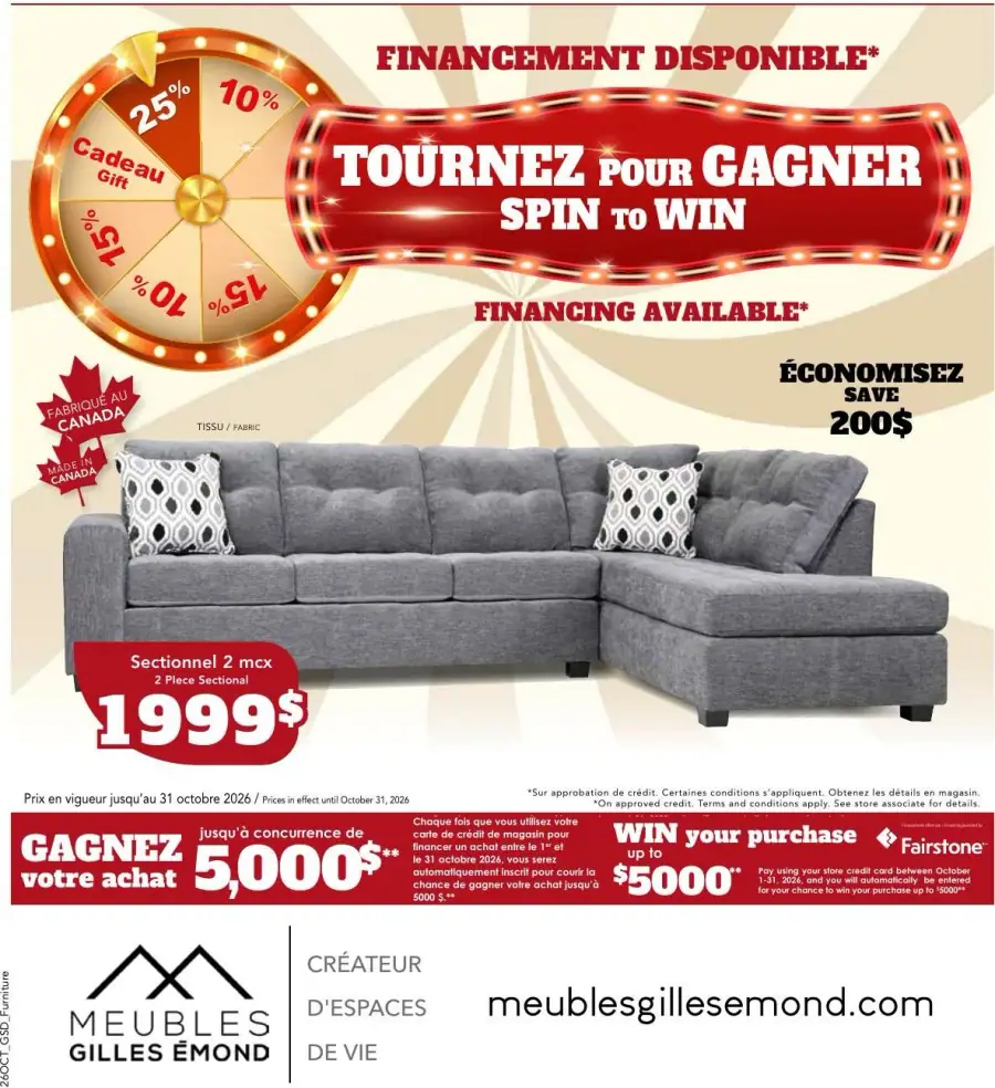 La page de couverture de la circulaire Meubles Gilles Émond présente une ambiance accueillante et moderne, mettant en avant un sectionnel en tissu gris. Les catégories de produits incluent des meubles de salon, avec un accent sur le confort et le style. Les promotions importantes incluent un rabais de 200 $ sur le sectionnel et une chance de gagner jusqu'à 5 000 $ lors de l'utilisation d'une carte de crédit en magasin. Un jeu "Tournez pour gagner" est également mis en avant, ajoutant une dimension ludique à l'expérience d'achat.