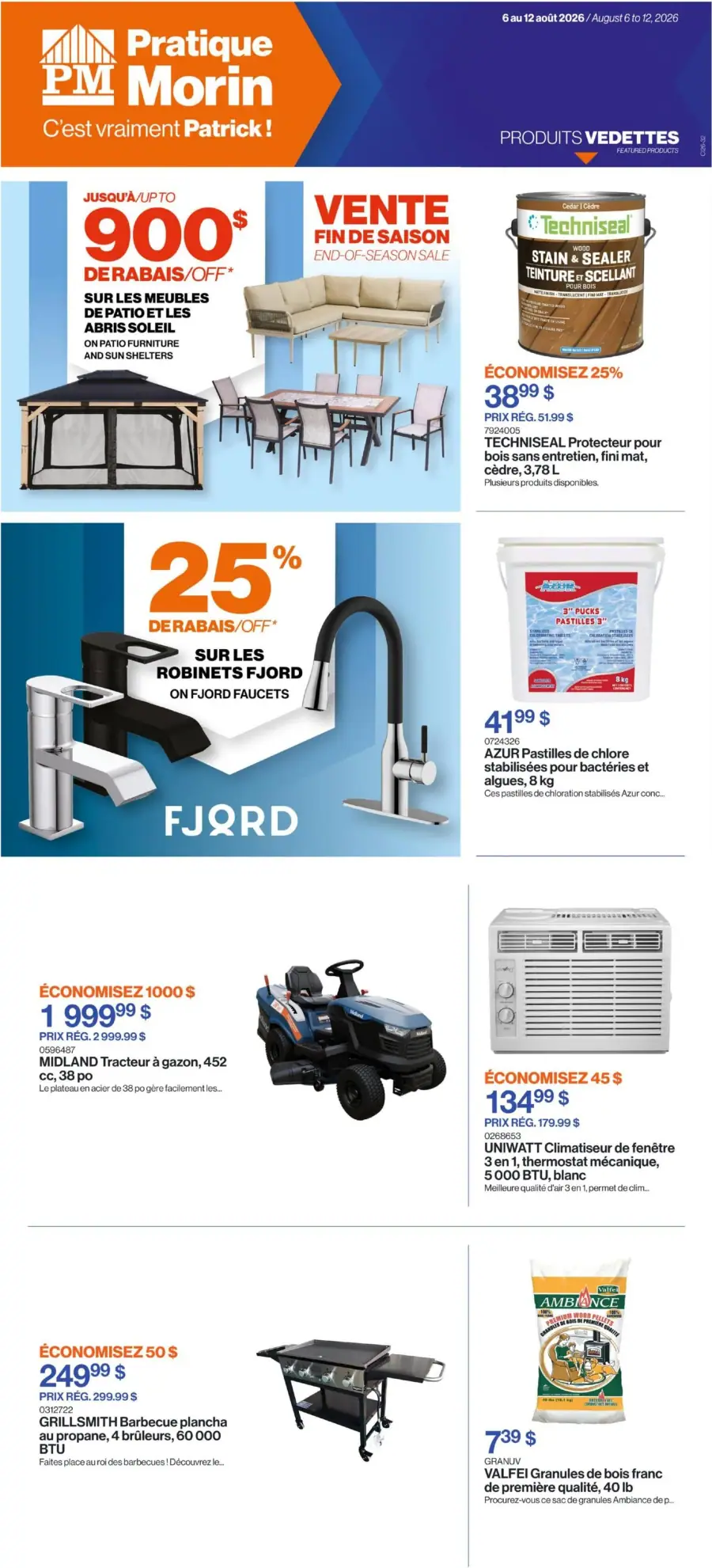La page de couverture de la circulaire Patrick Morin présente une ambiance estivale, mettant en avant des produits pour l'extérieur et l'entretien de la maison. On y trouve des meubles de patio, des abris soleil, ainsi que des robinetteries et des équipements de jardinage. Les promotions notables incluent jusqu'à 900 $ de rabais sur les meubles de patio et 25 % de rabais sur les robinets Fjord. Des articles comme un tracteur de gazon et un climatiseur sont également mis en avant.
