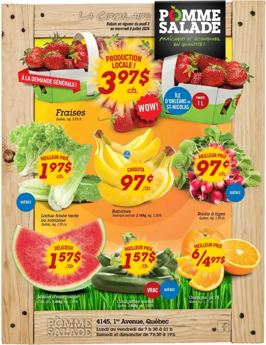 La page de couverture de la circulaire Pomme Salade présente une ambiance estivale et colorée, mettant en avant des produits frais et locaux. On y trouve des fraises, des laitues, des bananes et des melons, tous à des prix compétitifs. Les promotions importantes incluent des fraises à 3,97 $ le panier et des courgettes à 1,57 $ la livre. Les catégories de produits sont clairement visibles, avec un accent sur les fruits et légumes.