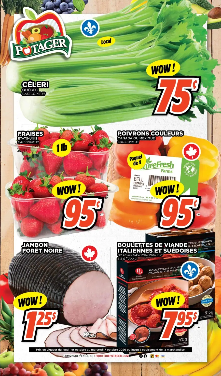 La page de couverture de la circulaire Potager présente une ambiance colorée et attrayante, mettant en avant des produits frais et locaux. On y trouve des catégories telles que les fruits et légumes, avec des exemples comme le céleri, les fraises et les poivrons. Les promotions notables incluent le céleri à 75 ¢, les fraises et les poivrons à 95 ¢, ainsi que le jambon Forêt Noire à 1,25 $ et les boulettes de viande à 7,95 $.
