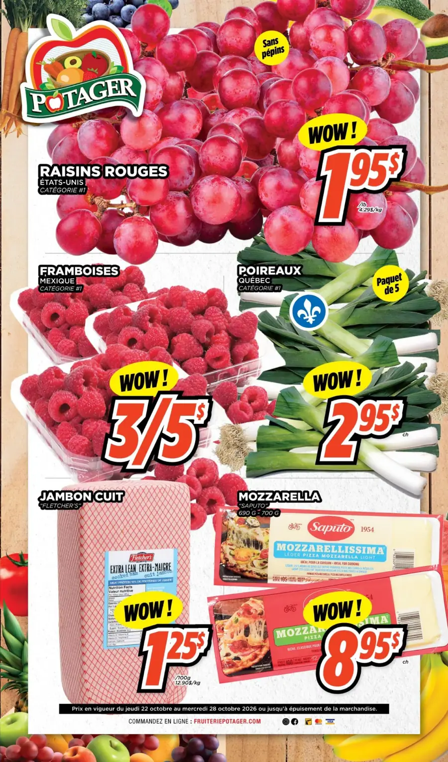 La page de couverture de la circulaire Potager présente une ambiance dynamique et colorée, mettant en avant des fruits et légumes frais. Les catégories de produits incluent des raisins rouges, des framboises et des poireaux. Les promotions notables comprennent des offres sur le jambon cuit et la mozzarella, avec des prix attractifs affichés. L'ensemble évoque une invitation à découvrir des produits de qualité pour une alimentation saine.