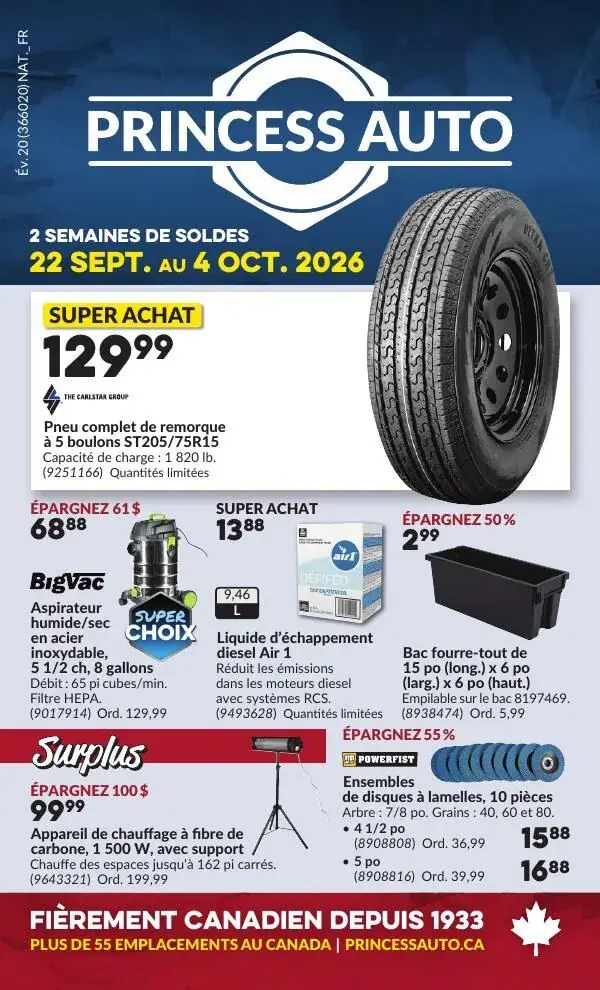 La page de couverture de la circulaire Princess Auto présente une ambiance dynamique et axée sur les promotions. On y trouve des catégories de produits variées, notamment des pneus, des aspirateurs, des appareils de chauffage et des outils. Parmi les promotions mises en avant, un pneu complet de remorque à 129,99 $ et un aspirateur humide/sec à 68,88 $ avec une économie de 61 $. Des offres supplémentaires incluent un liquide d’échappement à 13,88 $ et un bac fourre-tout à 2,99 $.