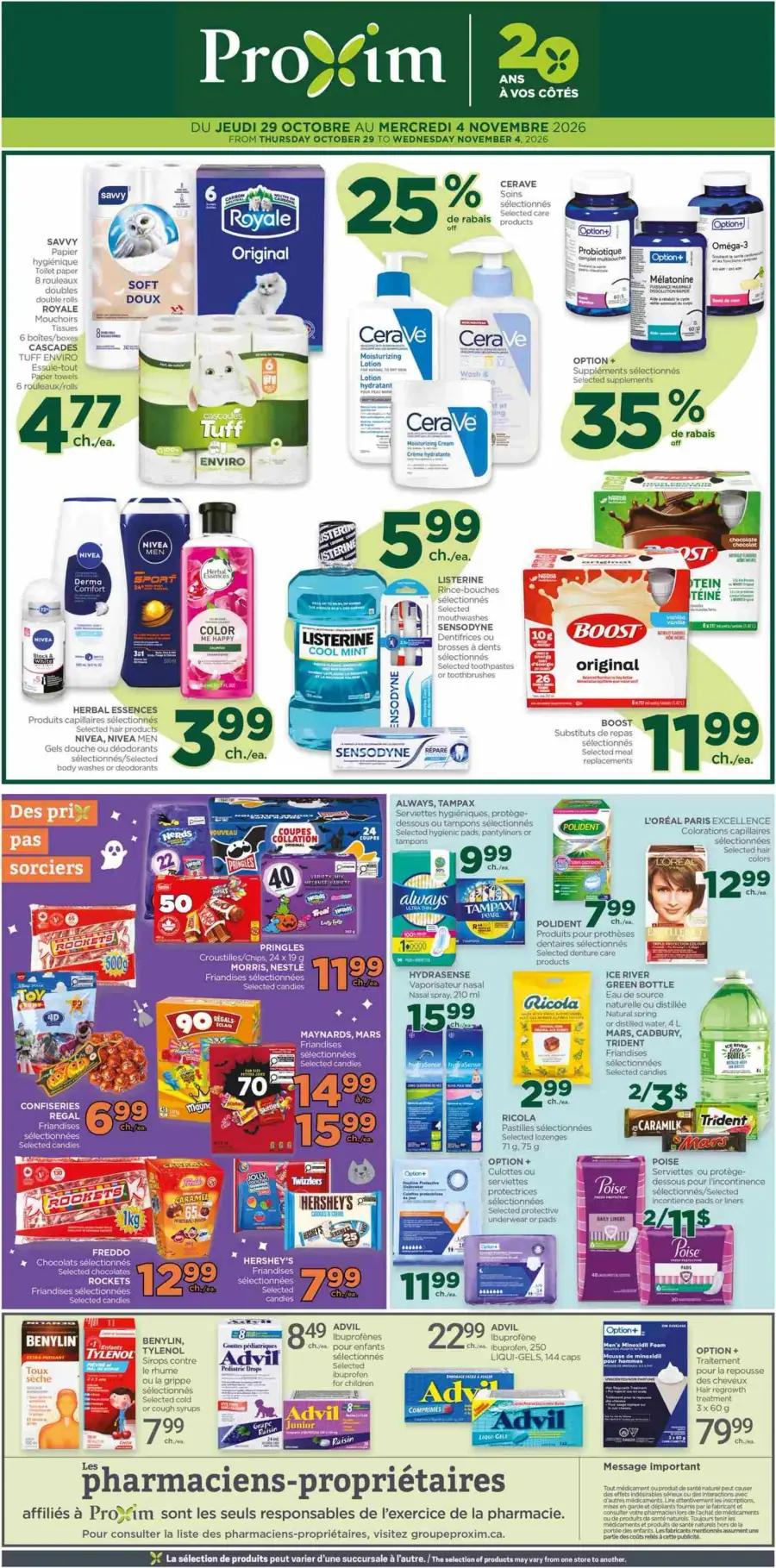La page de couverture de la circulaire Proxim présente une ambiance dynamique et colorée, mettant en avant divers produits de soins personnels, d'hygiène et de santé. Les catégories incluent des articles comme des papiers hygiéniques, des soins de la peau, des suppléments, ainsi que des collations et des bonbons pour Halloween. Parmi les promotions notables, on trouve des réductions allant jusqu'à 35 % sur certains produits, tels que les soins CeraVe et les suppléments Option. Des offres spéciales sur des marques populaires comme Listerine et Always sont également mises en avant.