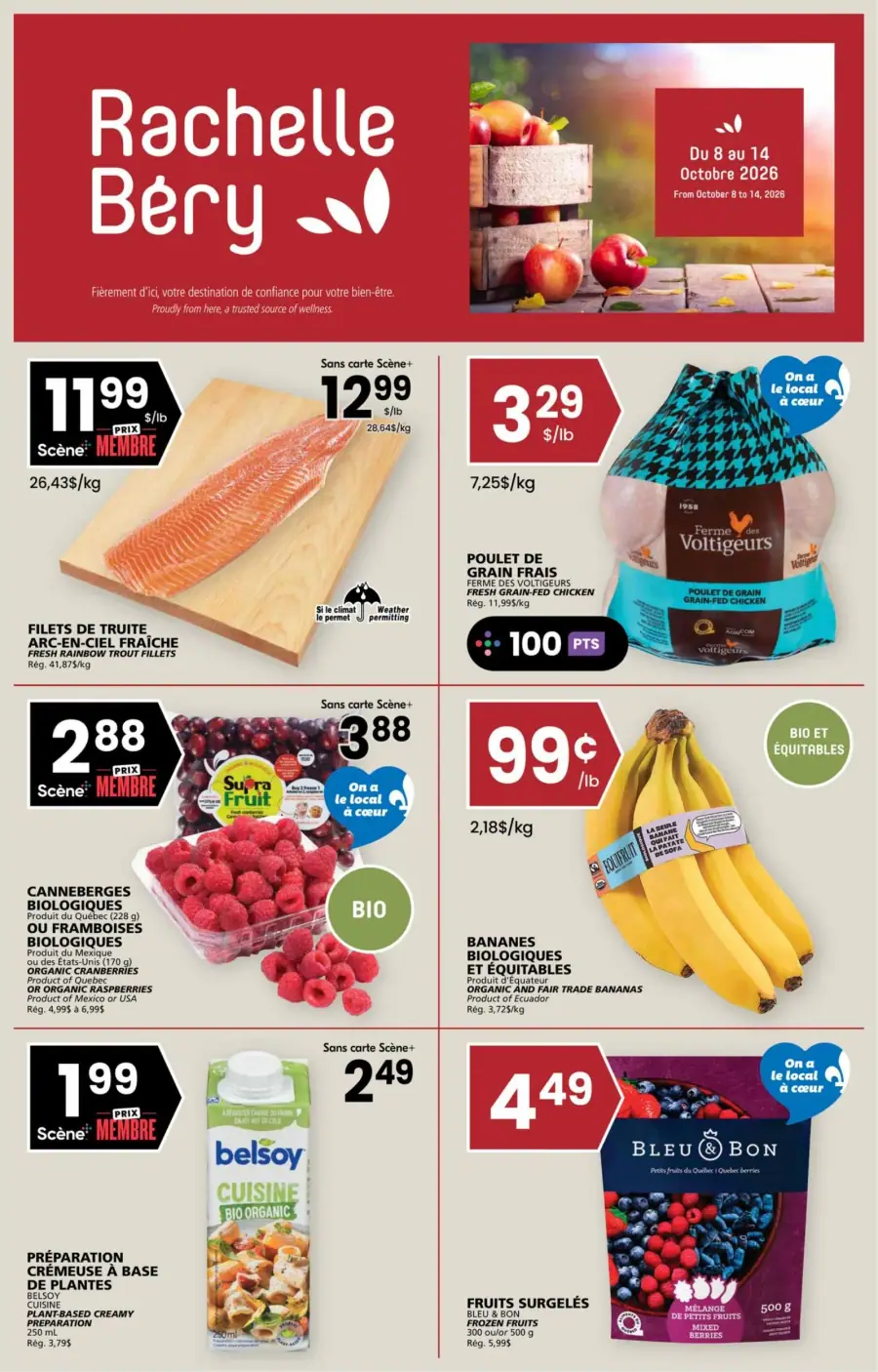 La page de couverture de la circulaire Rachelle Béry présente une ambiance chaleureuse et naturelle, mettant en avant des produits frais et biologiques. On y trouve des catégories telles que les poissons, les viandes, les fruits et les produits à base de plantes. Parmi les promotions visibles, on note les filets de truite, le poulet de grain frais, ainsi que des canneberges et des bananes biologiques. Les offres sont clairement indiquées, soulignant l'engagement envers des produits locaux et équitables.