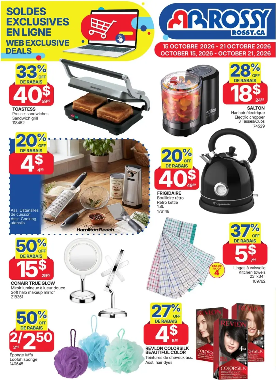 La page de couverture de la circulaire Rossy présente une ambiance dynamique et colorée, mettant en avant divers produits pour la cuisine et la salle de bain. On y trouve des articles comme un presse-sandwich Toastess et un hachoir électrique Salton, tous deux avec des réductions significatives. Des ustensiles de cuisine, une bouilloire rétro Frigidaire, ainsi que des miroirs de maquillage Conair sont également affichés, avec des promotions allant jusqu'à 50 % de rabais. Les linges à vaisselle et les teintures capillaires Revlon complètent cette sélection attrayante.