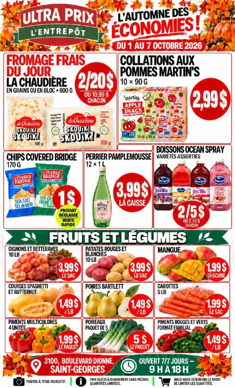 La page de couverture de la circulaire Ultra Prix L'Entrepôt évoque une ambiance automnale avec des couleurs chaudes et des motifs de feuilles. Les catégories de produits mises en avant incluent les produits laitiers, les collations, et les fruits et légumes. On y trouve des promotions sur le fromage frais du jour, les collations aux pommes Martin's, ainsi que des chips et des boissons. Les fruits et légumes, comme les oignons, les poires Bartlett et les piments multicolores, sont également présentés avec des prix attractifs.