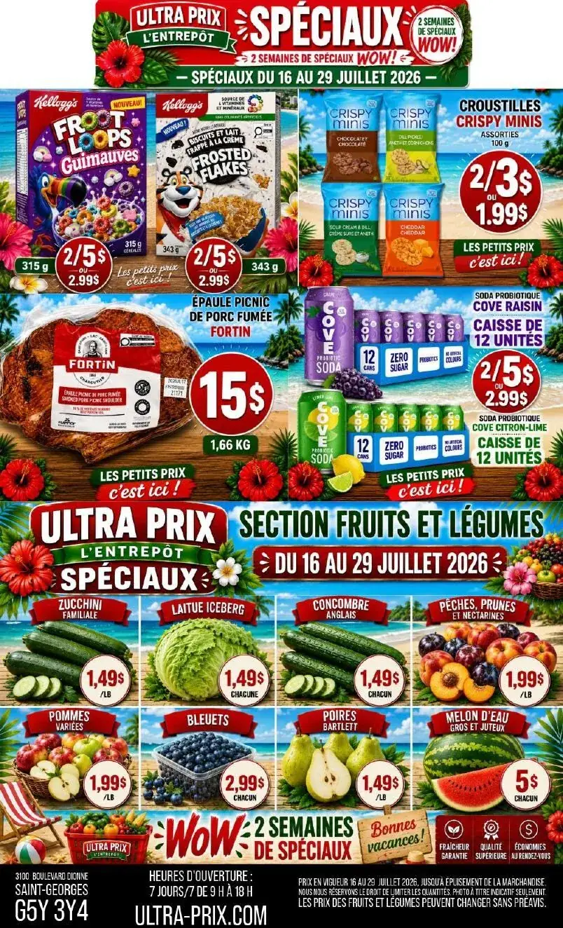 La page de couverture de la circulaire Ultra Prix L'Entrepôt présente une ambiance estivale, agrémentée de motifs floraux et de couleurs vives. Elle met en avant diverses catégories de produits, notamment des céréales, des collations, de la viande et des boissons. Parmi les promotions, on trouve des céréales Kellogg's à 2 pour 5 $ et une épaule picnic de porc Fortin à 15 $. La section fruits et légumes propose des prix attractifs sur des produits frais comme les concombres anglais et les pommes variées.