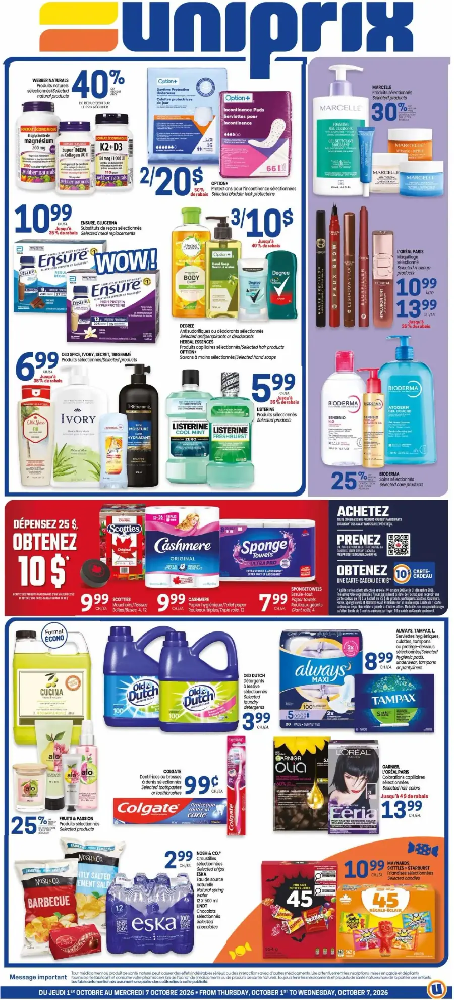 La page de couverture de la circulaire Uniprix présente une ambiance dynamique et colorée, mettant en avant des produits de santé, de beauté et d'hygiène. On y trouve des catégories comme les soins capillaires, les produits d'hygiène personnelle et les compléments alimentaires. Parmi les promotions notables, on note des réductions sur les marques Marcelle et L'Oréal, ainsi qu'une offre de 10 $ de rabais pour un achat de 25 $. Les produits phares incluent les déodorants Degree et les soins de la peau Bioderma.