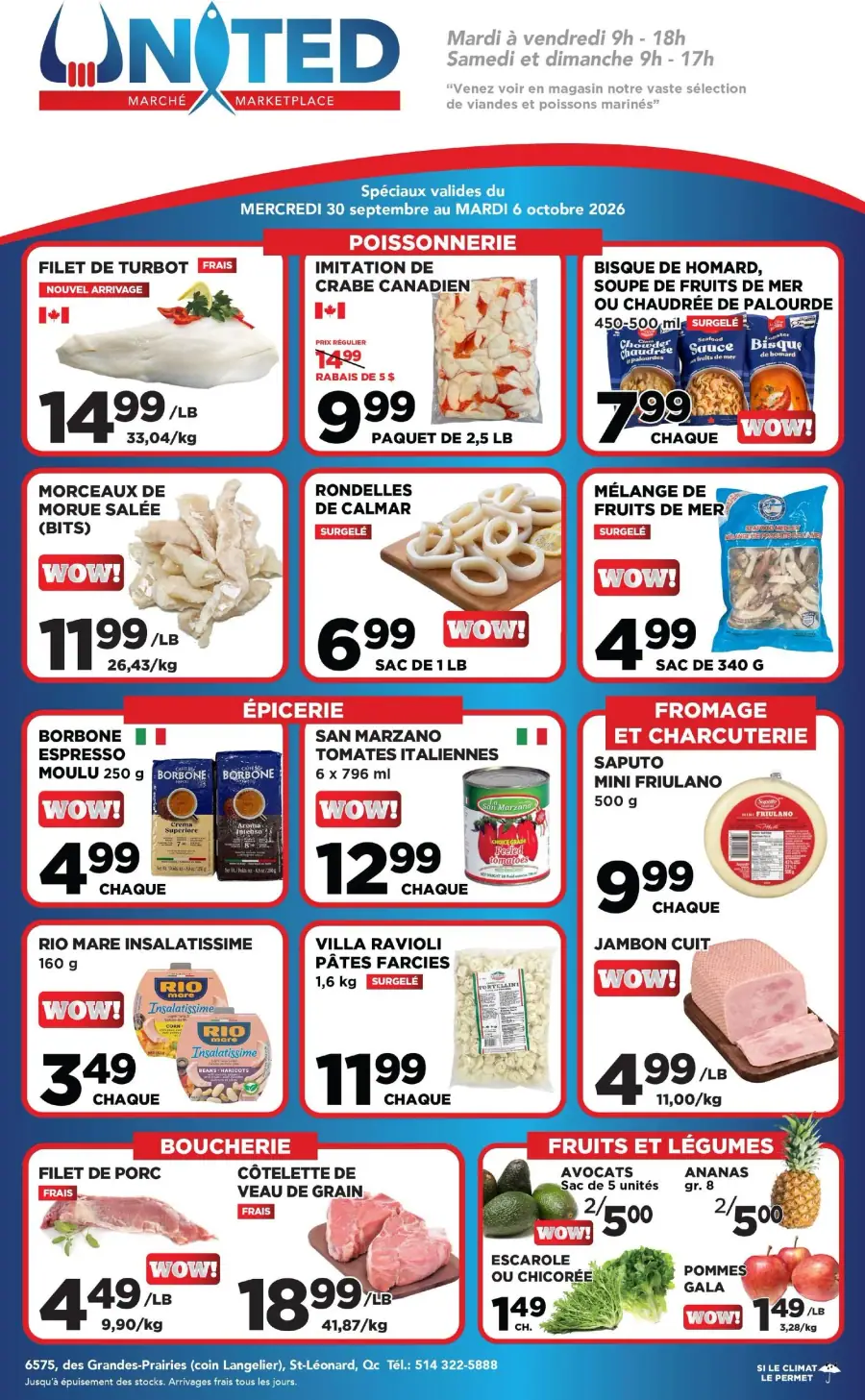 La page de couverture de la circulaire United Supermarché présente une ambiance dynamique et colorée, mettant en avant une variété de produits alimentaires. Les catégories incluent la poissonnerie, l'épicerie, la boucherie, ainsi que les fruits et légumes. Parmi les promotions notables, on trouve le filet de turbot à 14,99 $/lb, des morceaux de morue salée à 11,99 $/lb, et des avocats à 2 pour 5 $. Les offres sont clairement affichées, attirant l'attention sur les économies possibles.