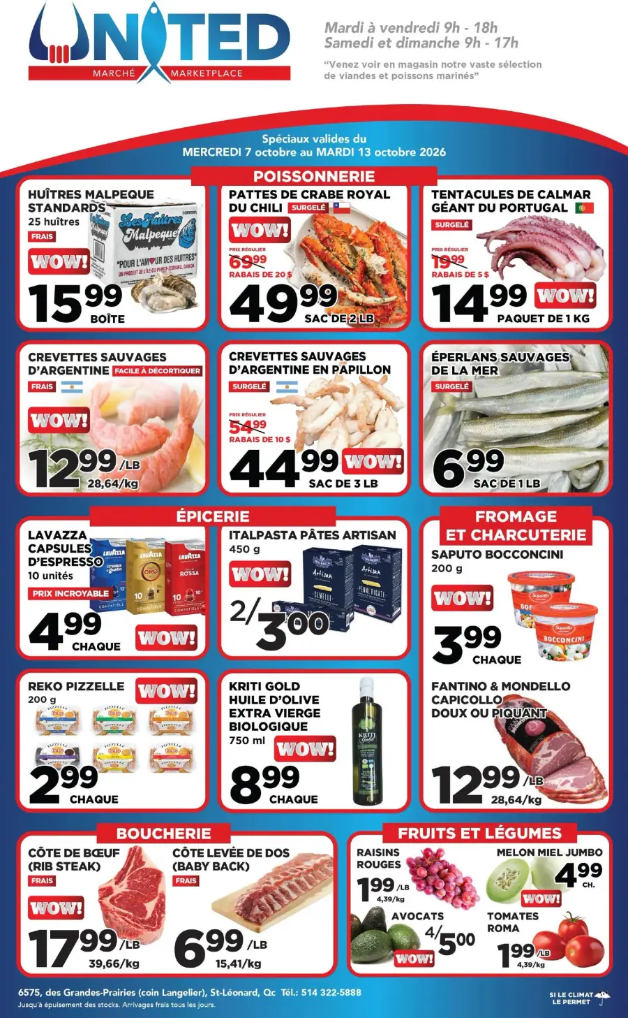 La page de couverture de la circulaire United Supermarché présente une ambiance dynamique et colorée, mettant en avant une sélection variée de produits alimentaires. Les catégories incluent la poissonnerie, l'épicerie, la boucherie, ainsi que les fruits et légumes. Parmi les promotions notables, on trouve des huîtres Malpeque, des pattes de crabe royal, et des crevettes sauvages d'Argentine, toutes avec des rabais significatifs. Des offres sur des produits comme l'huile d'olive biologique et des fromages Saputo attirent également l'attention.