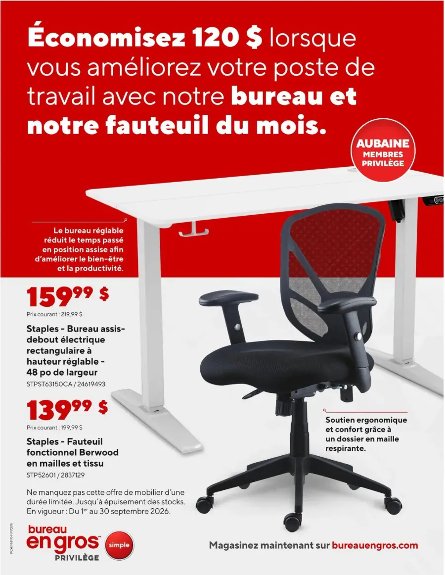 La page de couverture du guide Bureau en Gros présente une ambiance dynamique et professionnelle, avec un fond rouge vif qui attire l’attention. Les catégories de produits mises en avant incluent des bureaux et des fauteuils ergonomiques. On y trouve un bureau assis-debout électrique à hauteur réglable et un fauteuil fonctionnel en mailles et tissu. Les promotions importantes soulignent une économie de 120 $ pour l’achat combiné des deux articles, avec des prix barrés pour mettre en valeur les économies réalisées.