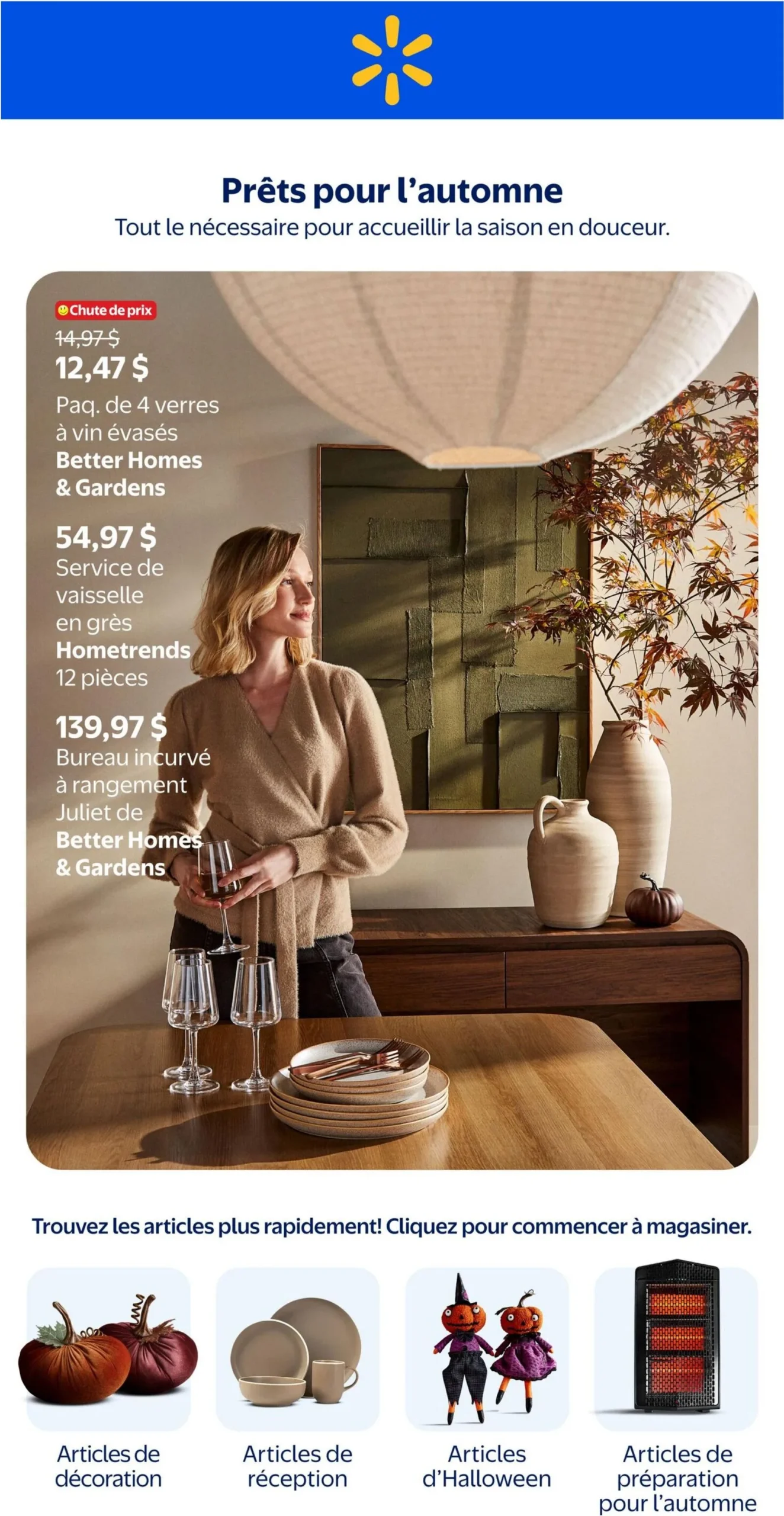 Page 1 de la Cahier Walmart Articles de maison d’automne du 10 septembre au 21 octobre 2026